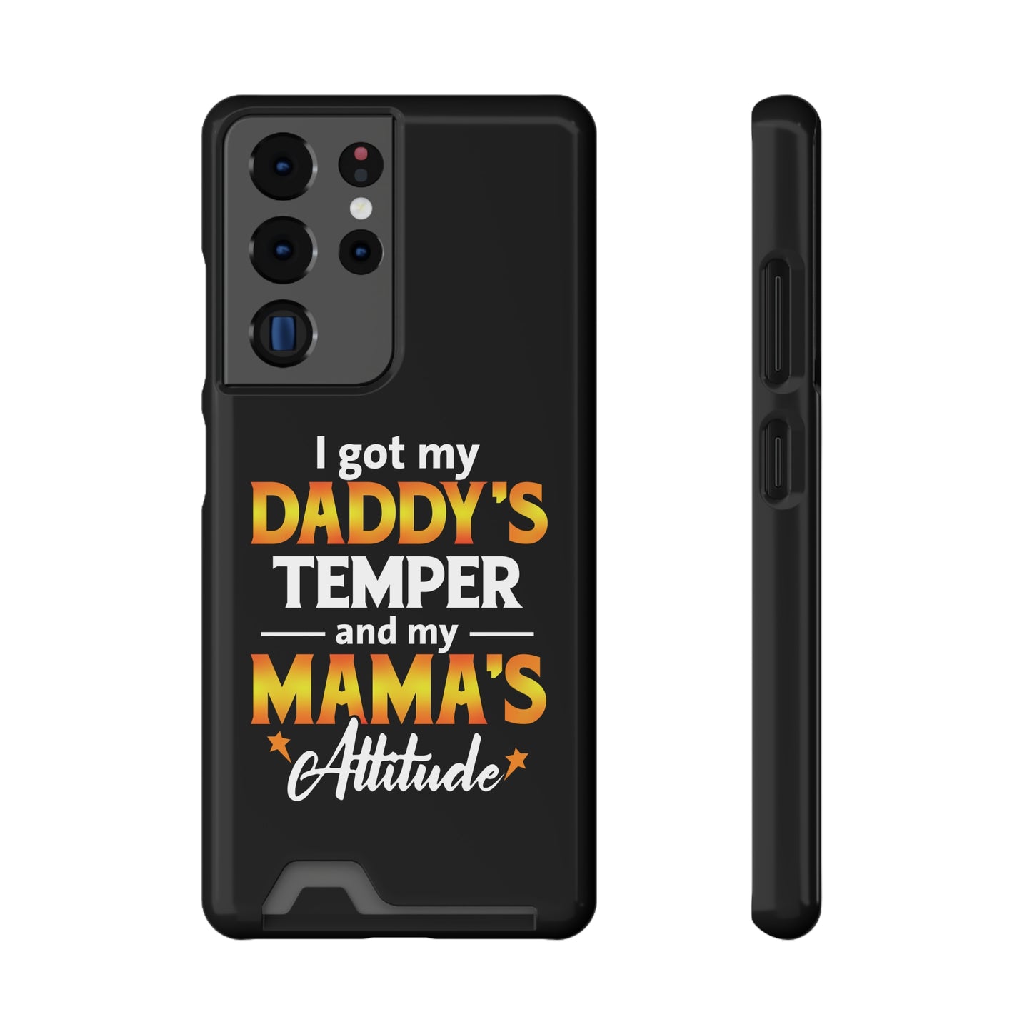 Daddy's Temper | Impact-Resistant Phone Case With Card Holder | iPhone Samsung Models
