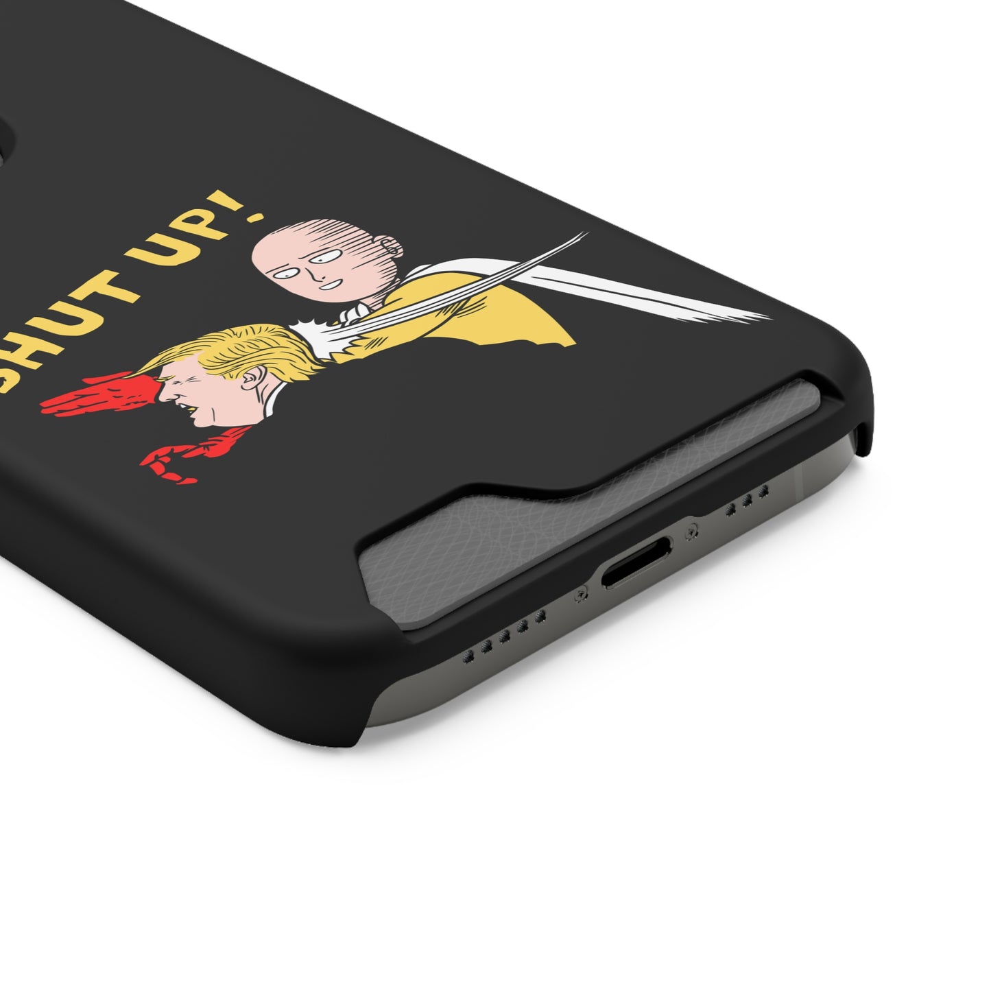 Shut Up! | Impact-Resistant Phone Case With Card Holder | iPhone Samsung Models