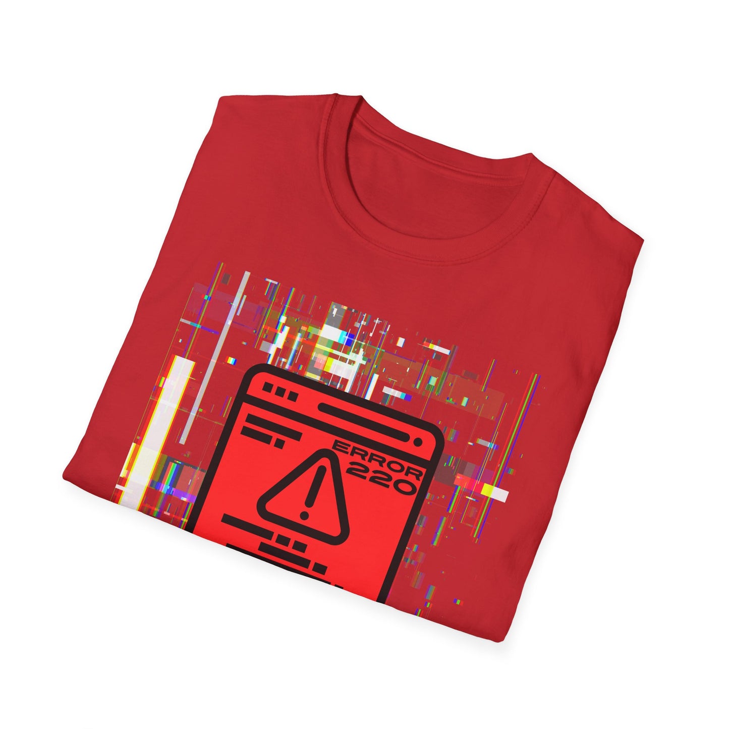 Error 220 Shirt | Funny Colorful Tee | Cool Fashion Trending Unisex Birthday Gift