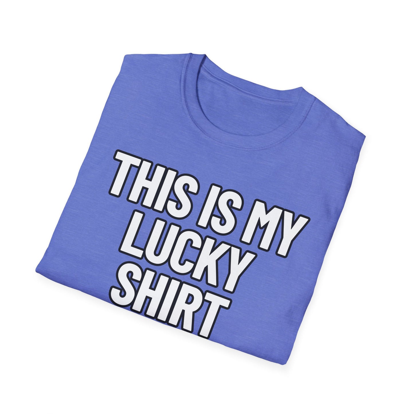 This Is My Lucky Shirt | Adult Shirt | Teen Clothes | Cool Shirt | Funny Fashion | Trending | Birthday Gift | Unisex Softstyle T-Shirt