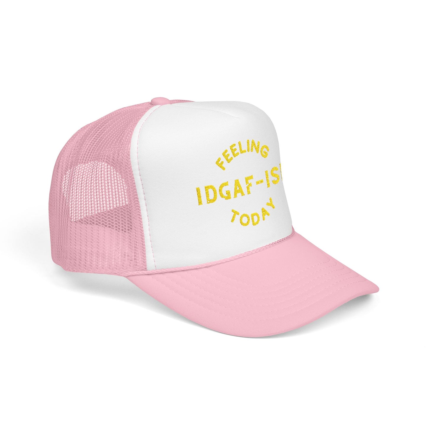 Feeling IDGAF-ISH Today - Embroidered 100% Polyester Hat | Funny Custom Headwear