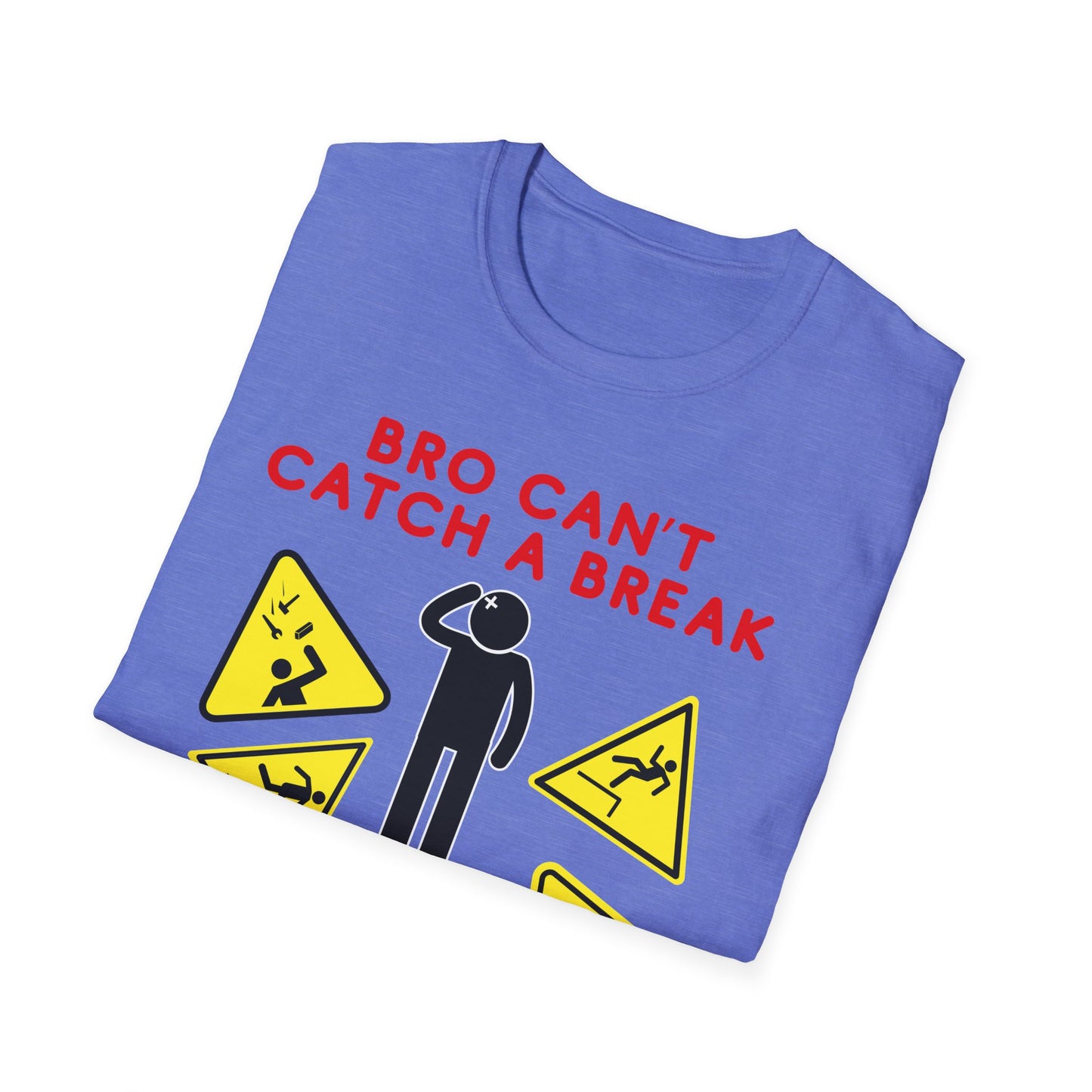 Can't Catch a Break | Adult Clothes | Teen Shirt | Trending | Birthday Gift