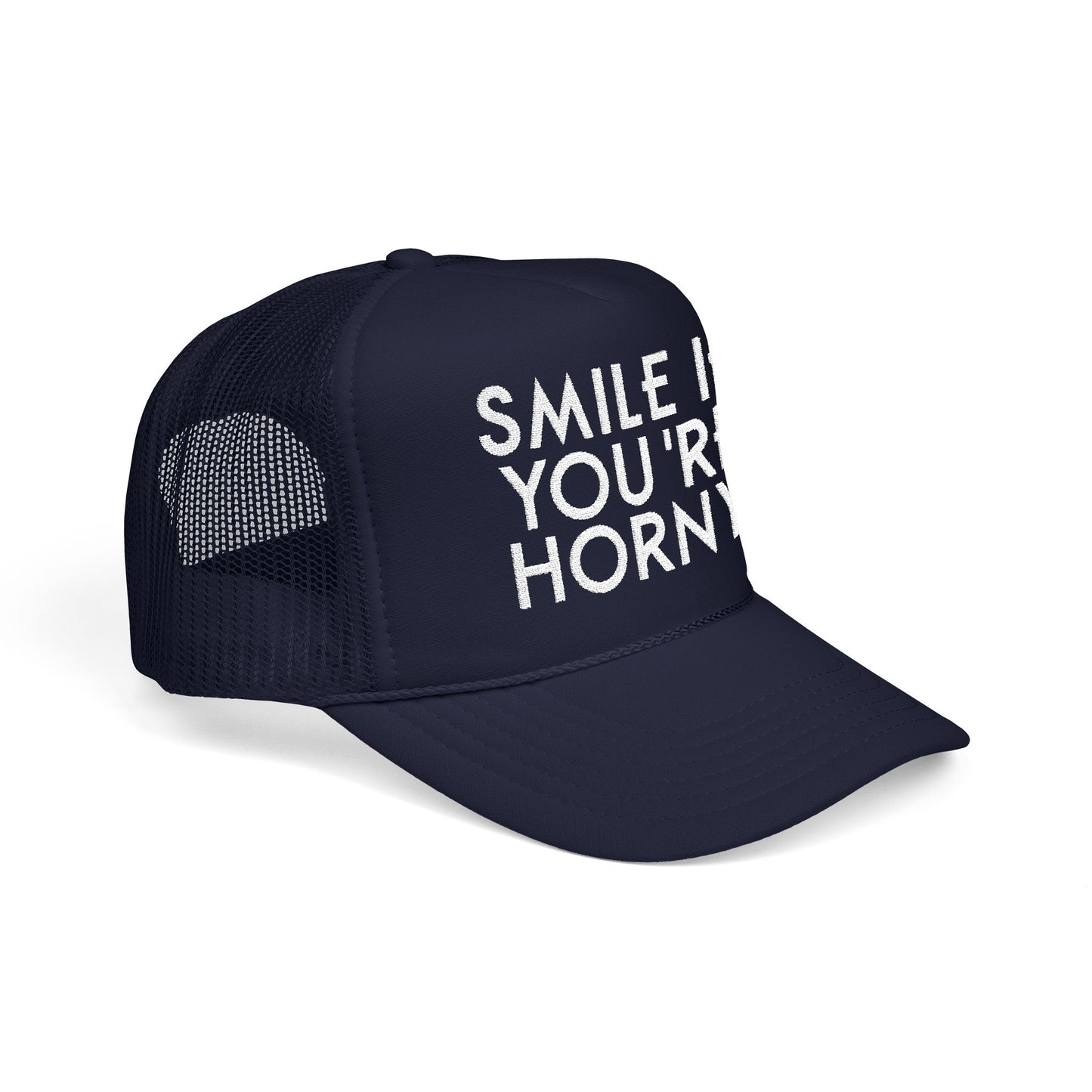 Smile If You're Horny - Embroidered 100% Polyester Hat | Funny Custom Headwear