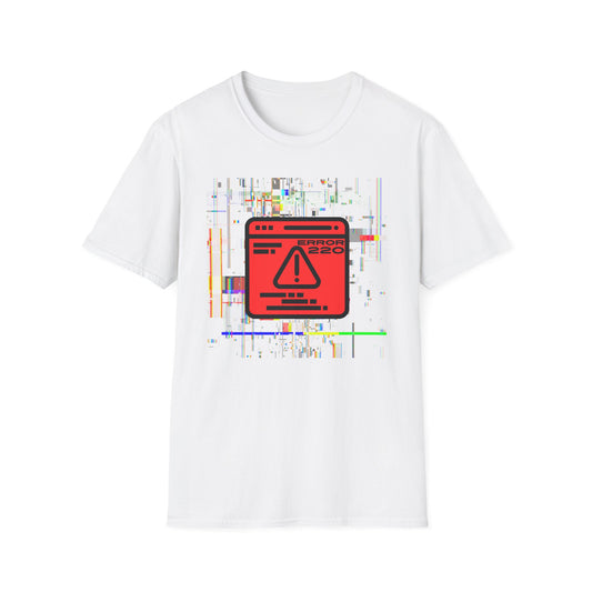 Error 220 Shirt | Funny Colorful Tee | Cool Fashion Trending Unisex Birthday Gift