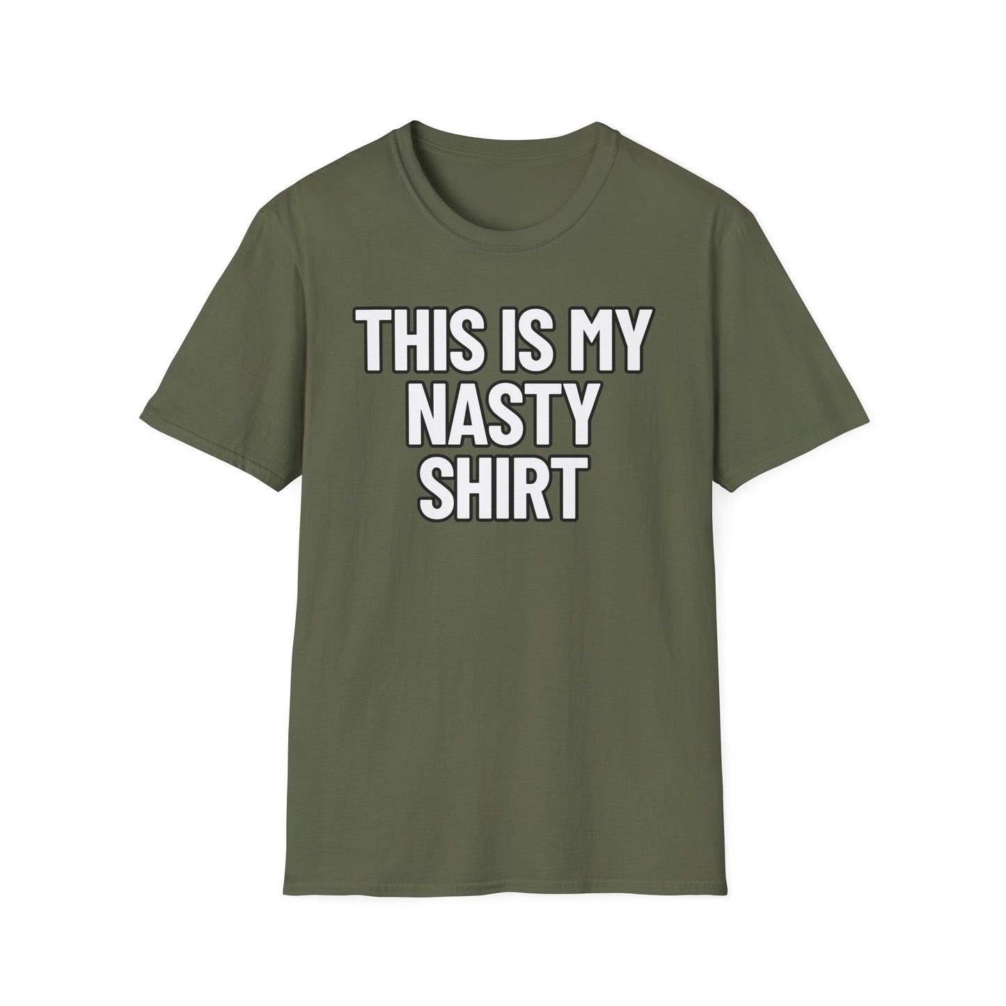 This Is My Nasty Shirt | Adult Shirt | Teen Clothes | Cool Shirt | Funny Fashion | Trending | Birthday Gift | Unisex Softstyle T-Shirt
