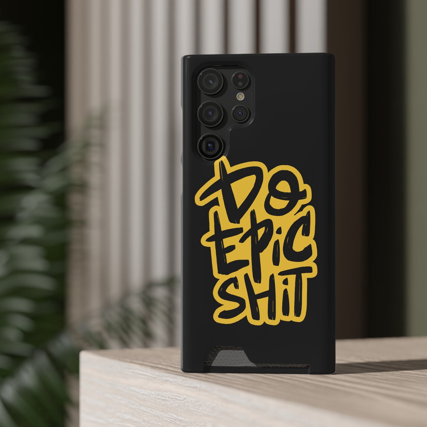 Do Epic Shit | Impact-Resistant Phone Case With Card Holder | iPhone Samsung Models
