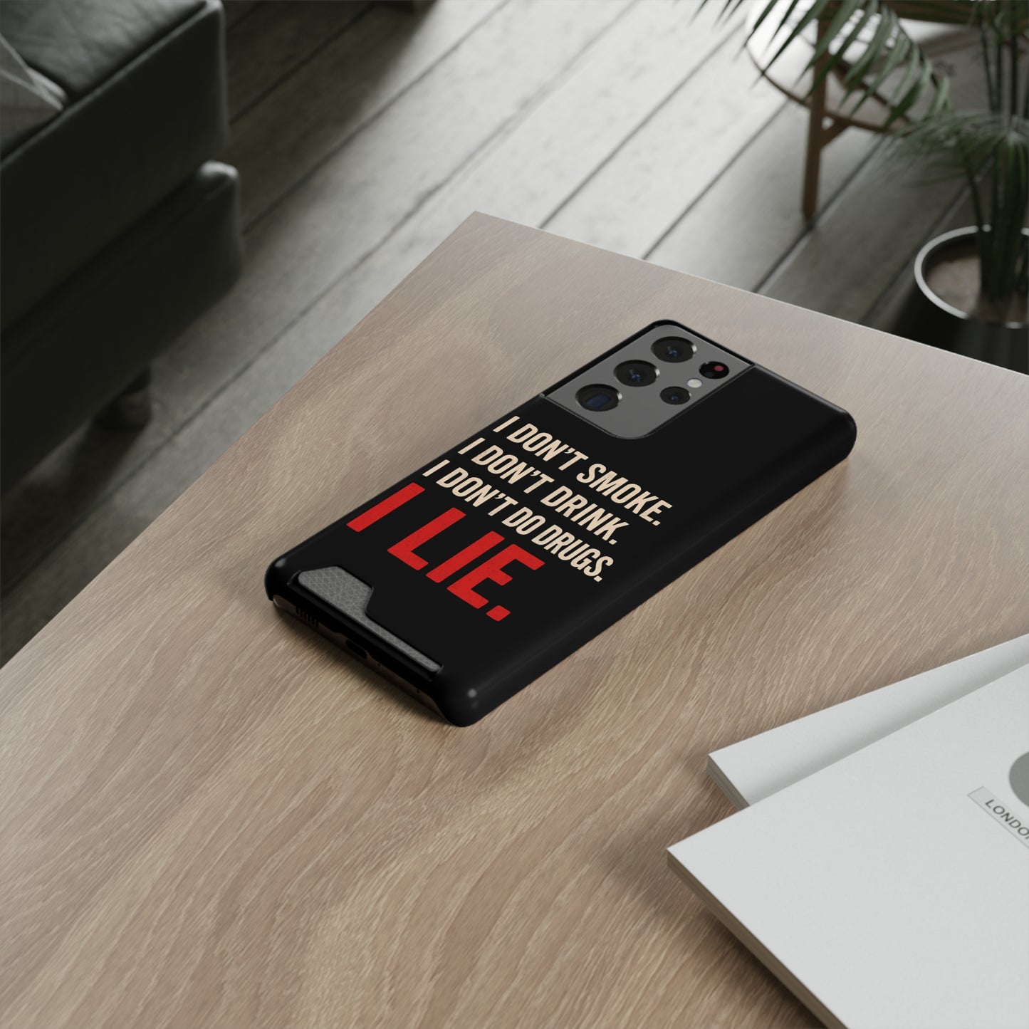 I Lie | Funny Impact-Resistant Phone Case With Card Holder | iPhone Samsung Models