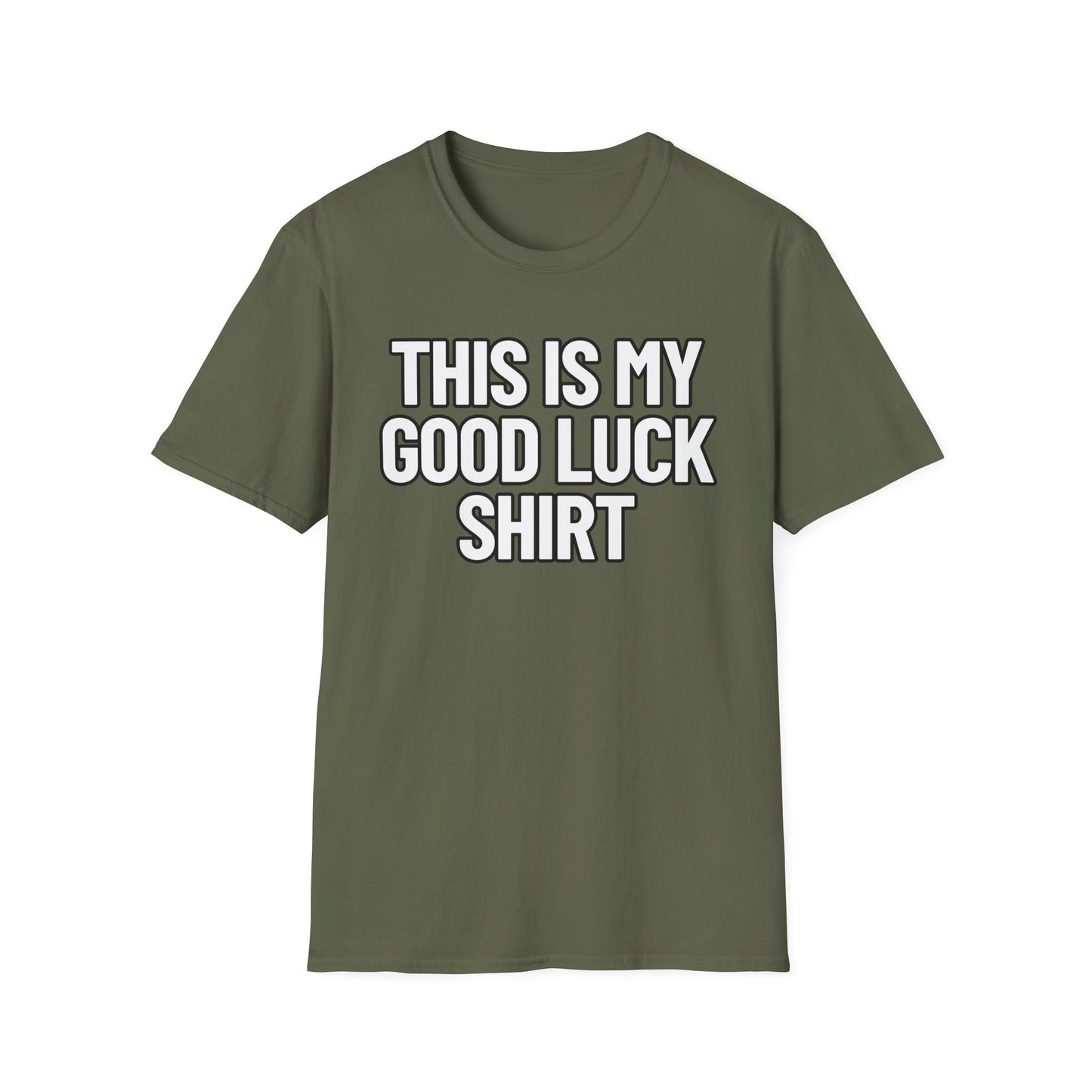This Is My Good Luck Shirt | Adult Shirt | Teen Clothes | Cool Shirt | Funny Fashion | Trending | Birthday Gift | Unisex Softstyle T-Shirt