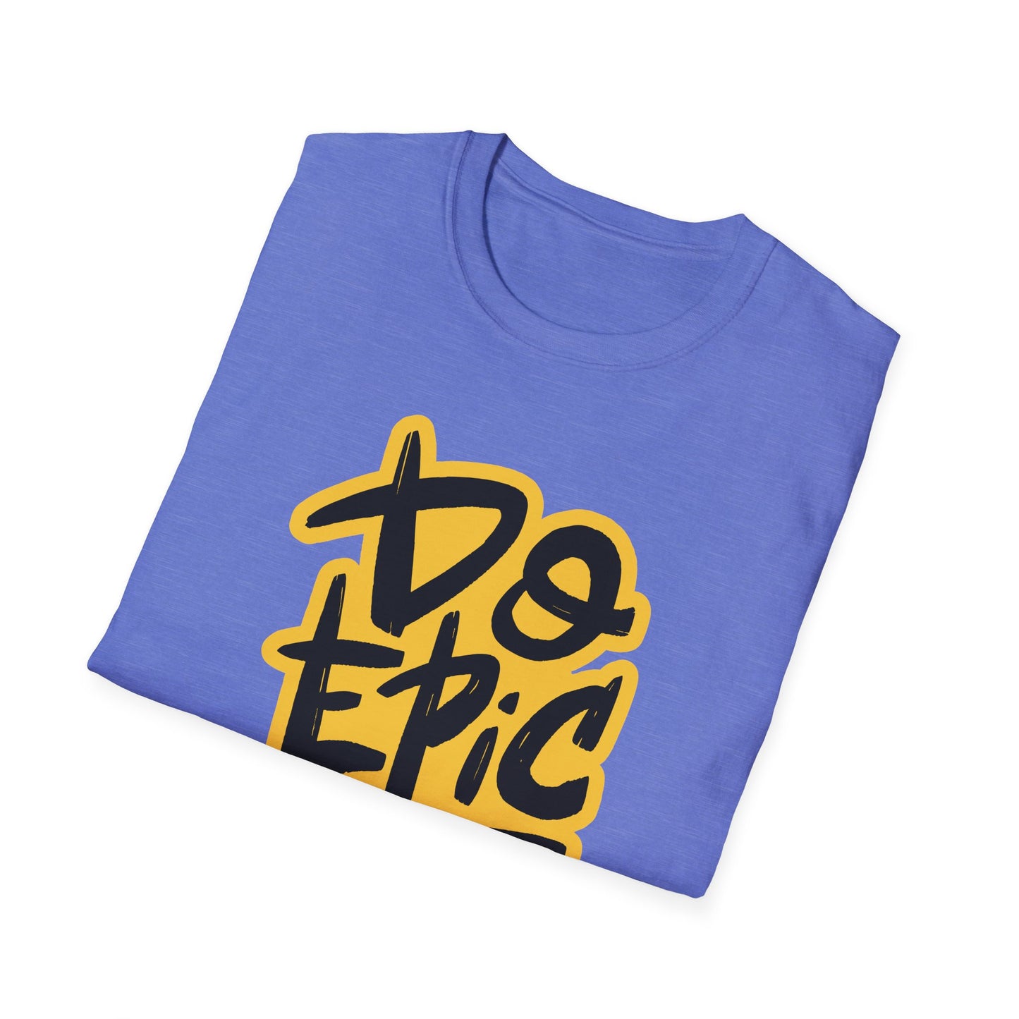 Do Epic Shit | Adult Funny Shirt | Teen Shirt | Trending | Birthday Gift