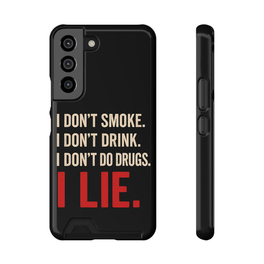 I Lie | Funny Impact-Resistant Phone Case With Card Holder | iPhone Samsung Models