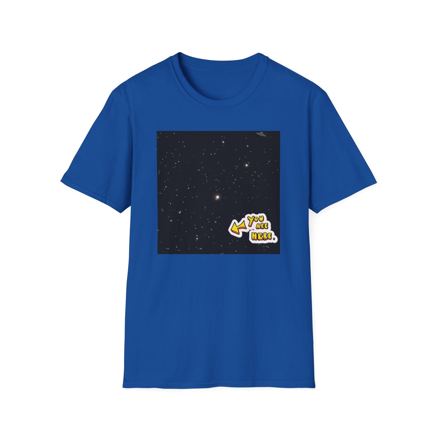 You Are Here Shirt | Lost In Space Colorful Tee | Cool Funny Fashion Trending Birthday Gift