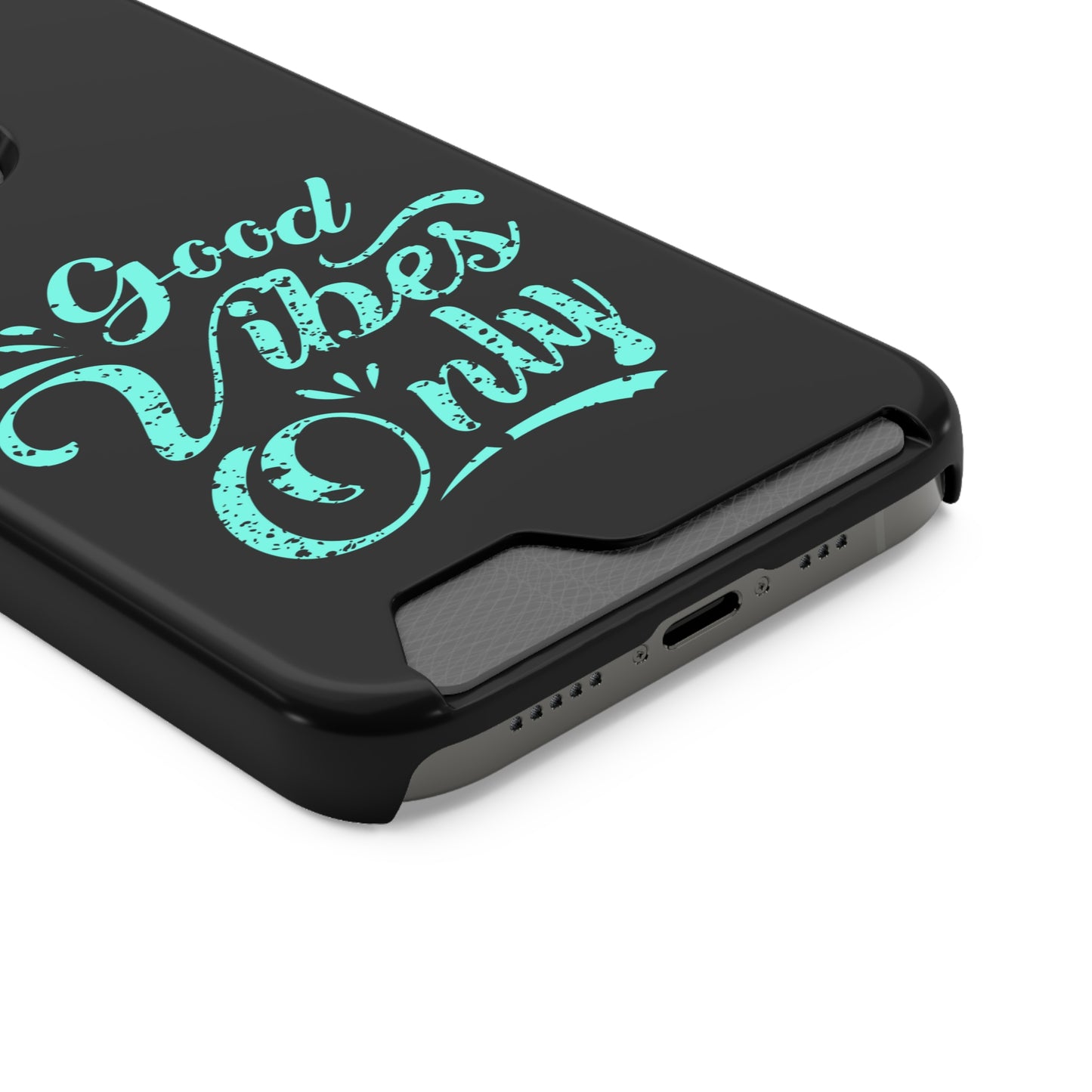 Good Vibes Only | Impact-Resistant Phone Case With Card Holder | iPhone Samsung Models