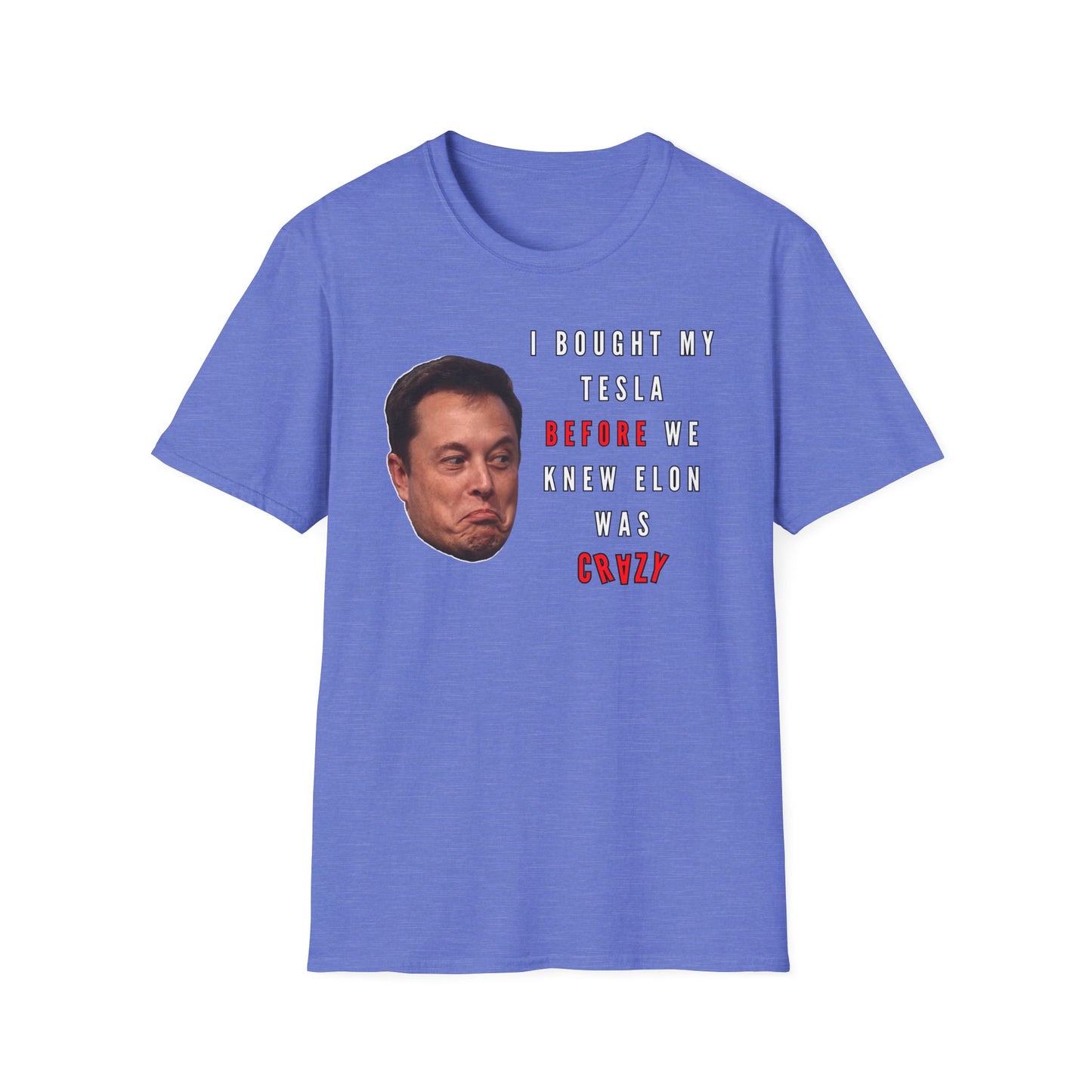 Crazy | Funny Adult Shirt | Teen Clothes | Humor Shirt | Trending | Birthday Gift | Unisex Softstyle T-Shirt
