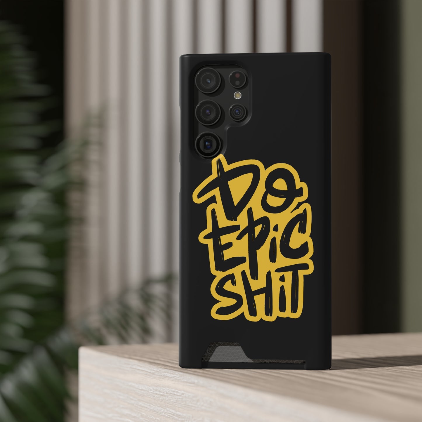 Do Epic Shit | Impact-Resistant Phone Case With Card Holder | iPhone Samsung Models
