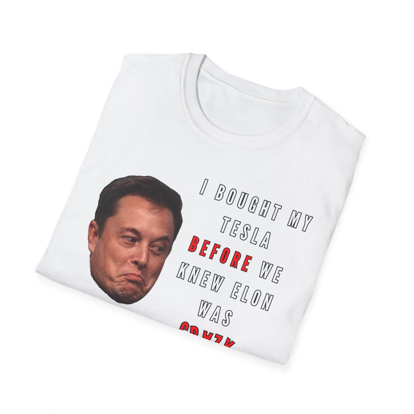 Crazy | Funny Adult Shirt | Teen Clothes | Humor Shirt | Trending | Birthday Gift | Unisex Softstyle T-Shirt