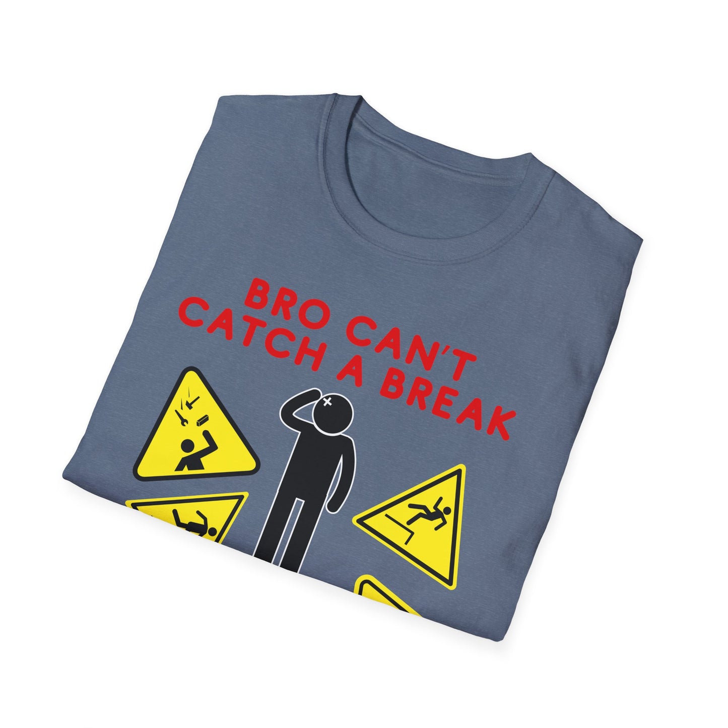 Can't Catch a Break | Adult Clothes | Teen Shirt | Trending | Birthday Gift