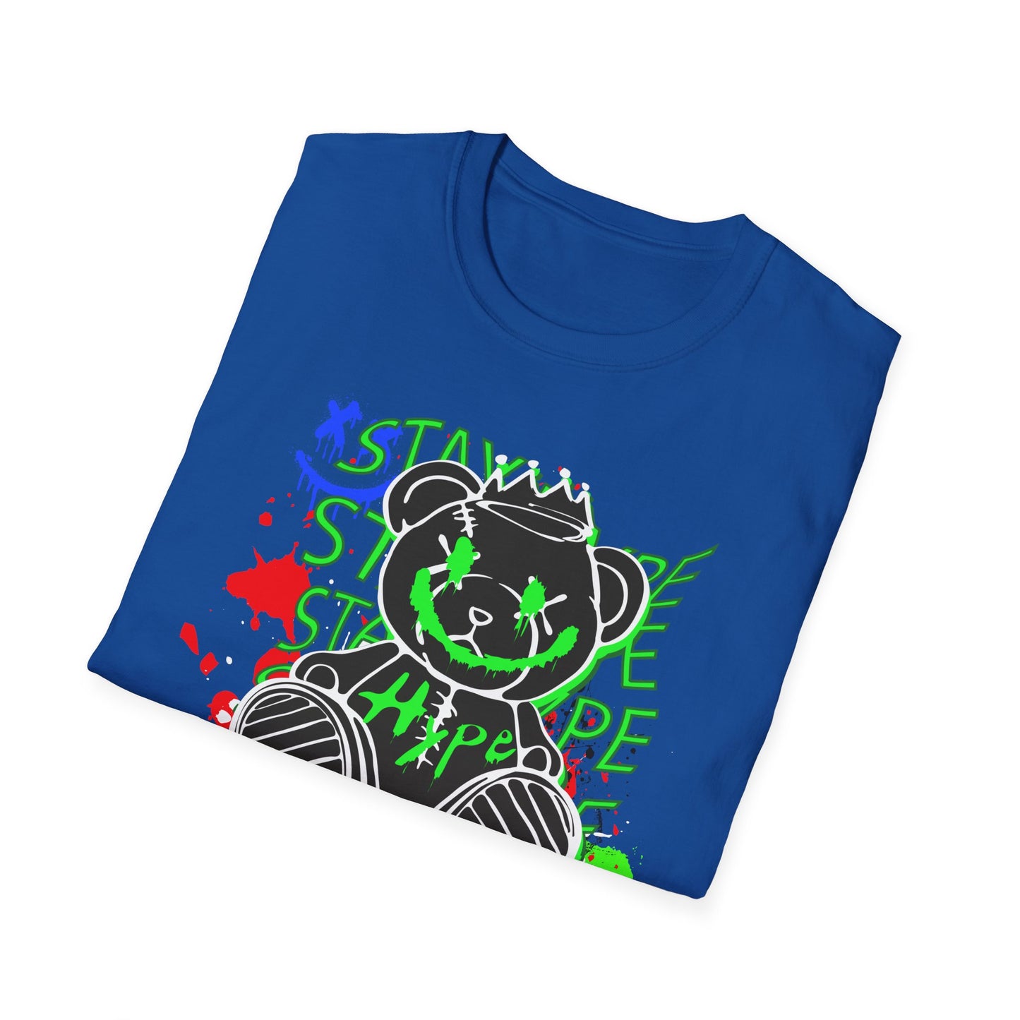 Stay Hype | Cute Bear Shirt | Adult Shirt | Teen Shirt | Trending | Birthday Gift