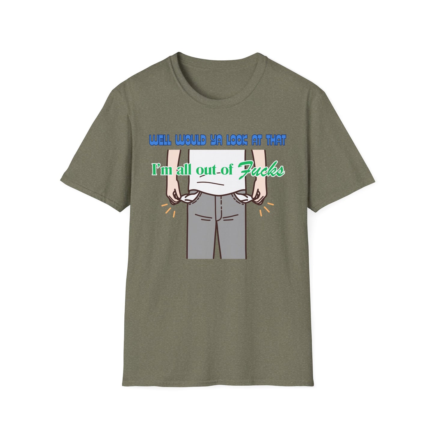 All Out Of Fucks | Funny Shirts | Fashion | Trending | Cool Design | Birthday Gift | Unisex Softstyle T-Shirt