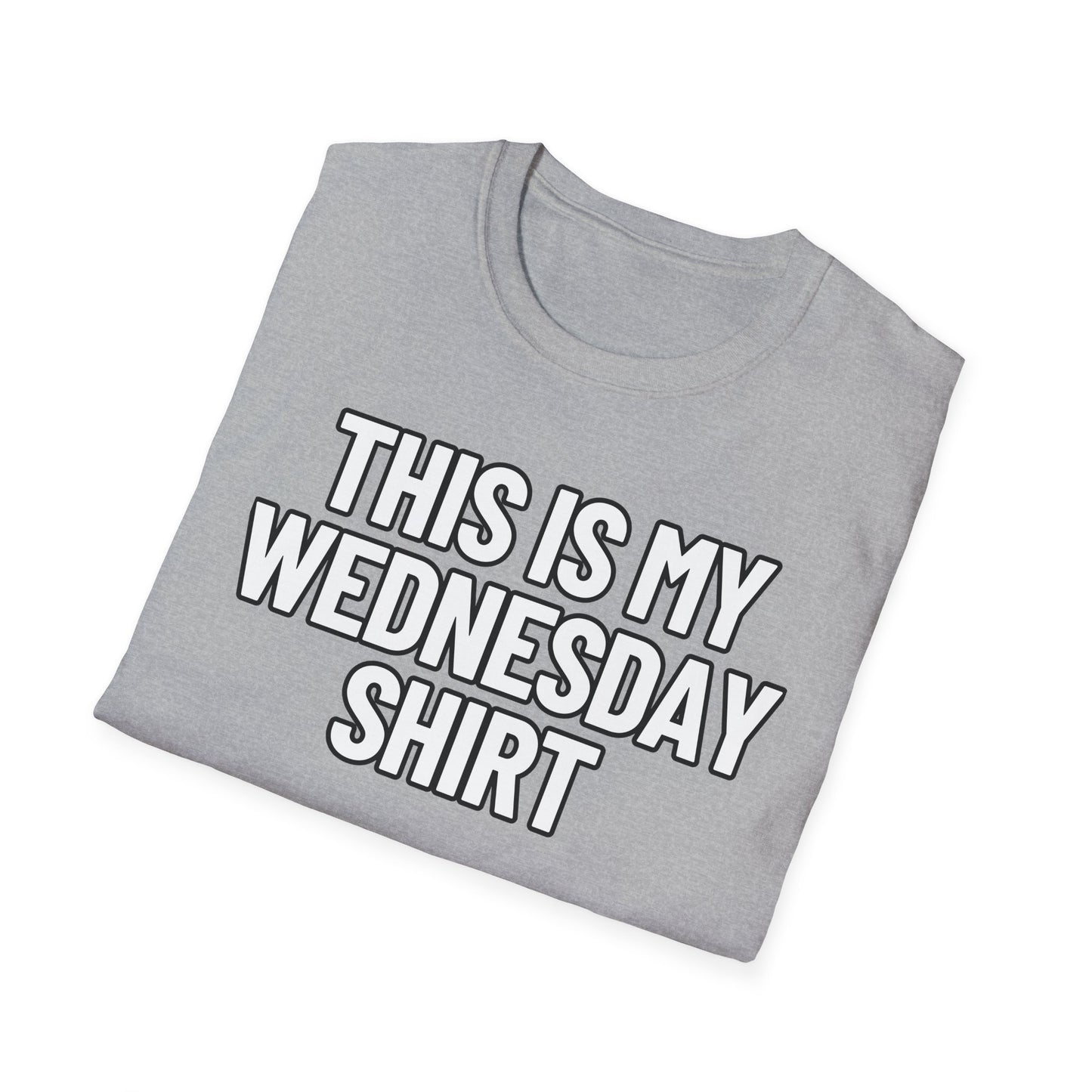 This Is My Wednesday Shirt | Adult Shirt | Teen Clothes | Cool Shirt | Funny Fashion | Trending | Birthday Gift | Unisex Softstyle T-Shirt