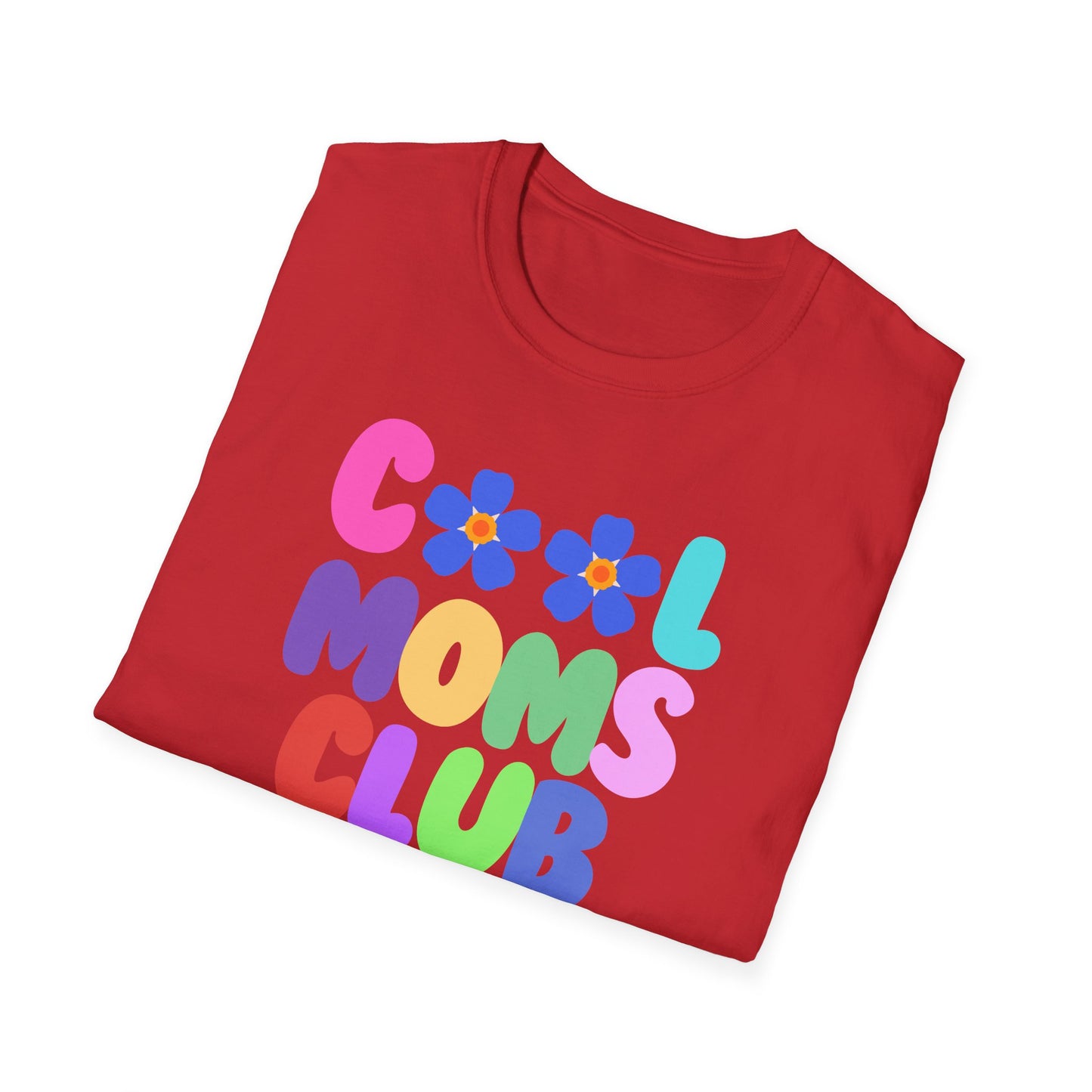 COOL MOMS CLUB | Funny Mom Shirt | Adult Clothes | Humor Shirt | Trending | Birthday Gift | Unisex Softstyle T-Shirt