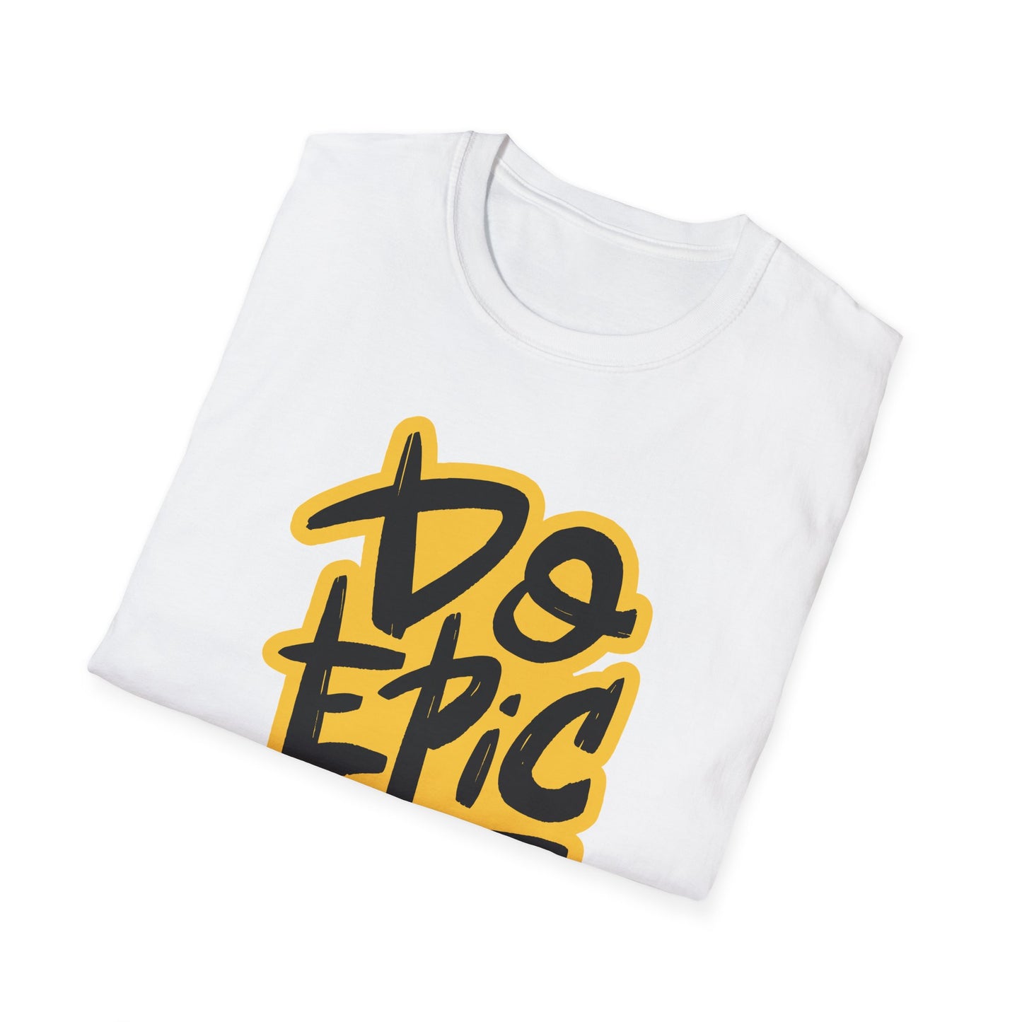 Do Epic Shit | Adult Funny Shirt | Teen Shirt | Trending | Birthday Gift