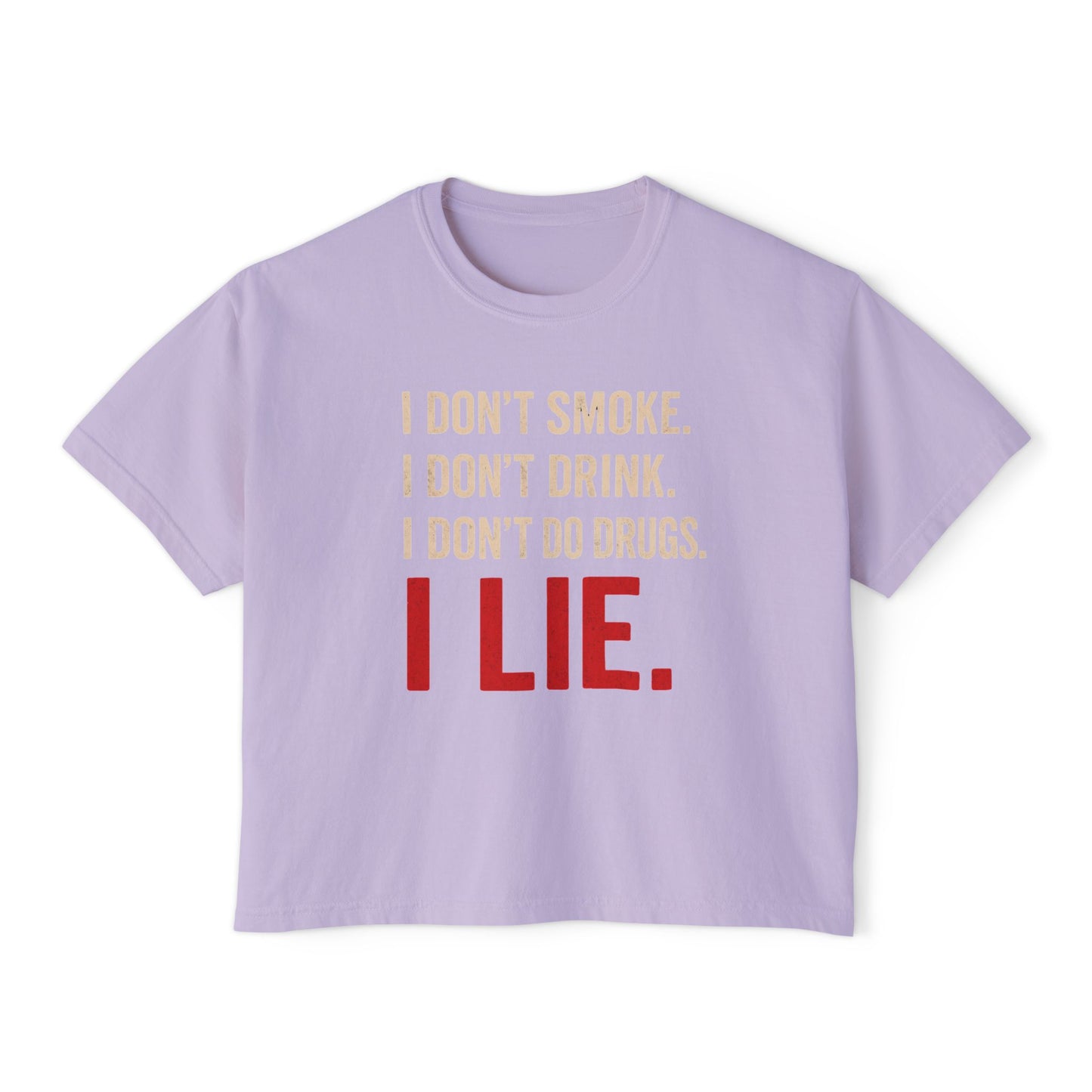 I Lie | Boxy Crop Tee - Trendy Casual Top, Festival Wear, Streetwear, Birthday Gift, Graphic Design Tee