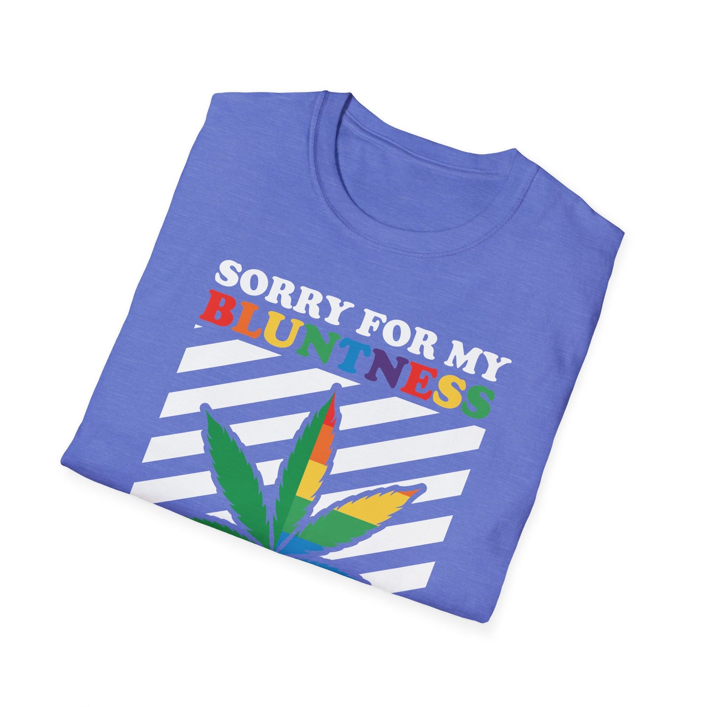 Sorry For My Bluntness | Funny Adult Shirt | Trending | Birthday Gift