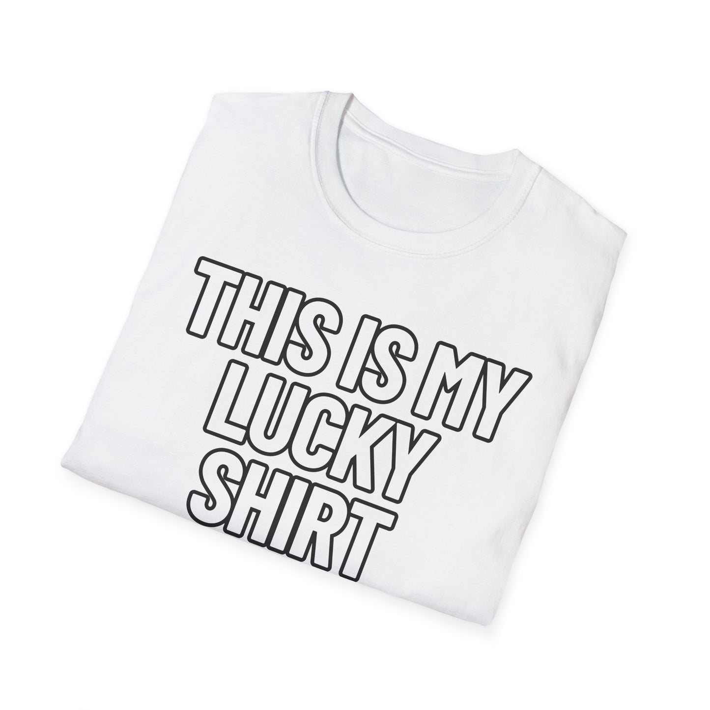 This Is My Lucky Shirt | Adult Shirt | Teen Clothes | Cool Shirt | Funny Fashion | Trending | Birthday Gift | Unisex Softstyle T-Shirt