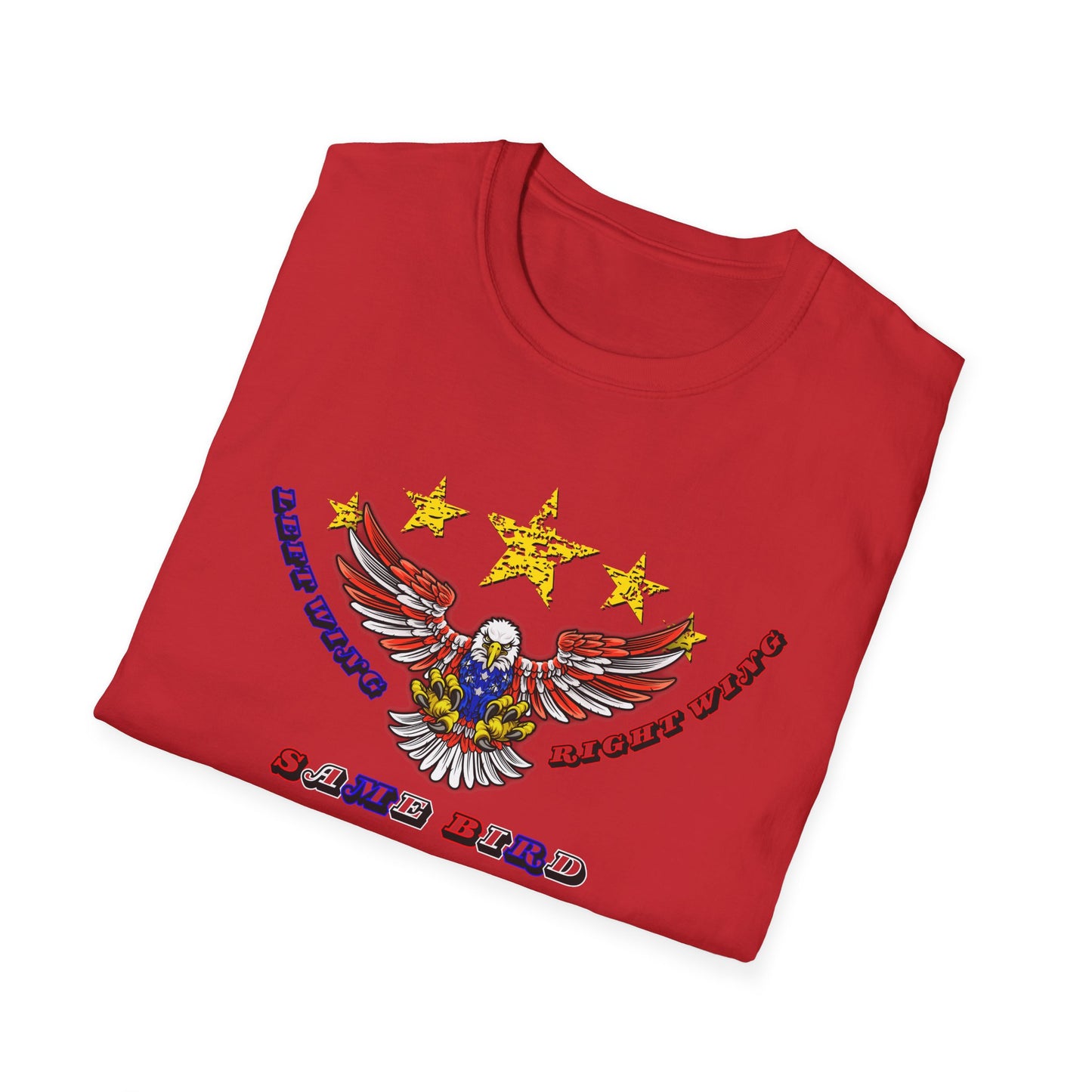 Left Wing Right Wing Same Bird | America | Cool Shirt | Fashion | Trending | Cool Design | Birthday Gift | Unisex Softstyle T-Shirt