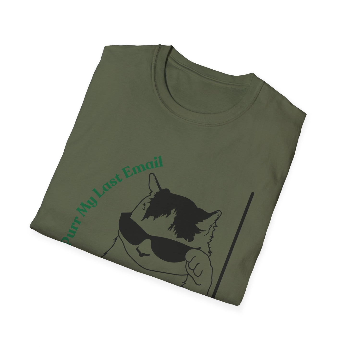 Purr My Last Email | Funny Shirt | Trending | Cat Lover | Cool Design | Birthday Gift | Unisex Softstyle T-Shirt