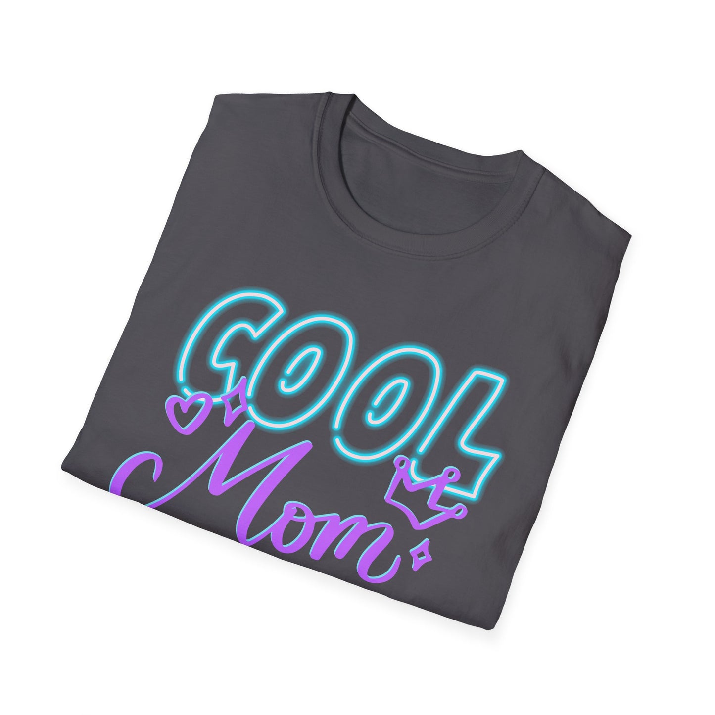 Cool Mom | Funny Mom Shirt | Adult Clothes | Humor Shirt | Trending | Birthday Gift | Unisex Softstyle T-Shirt