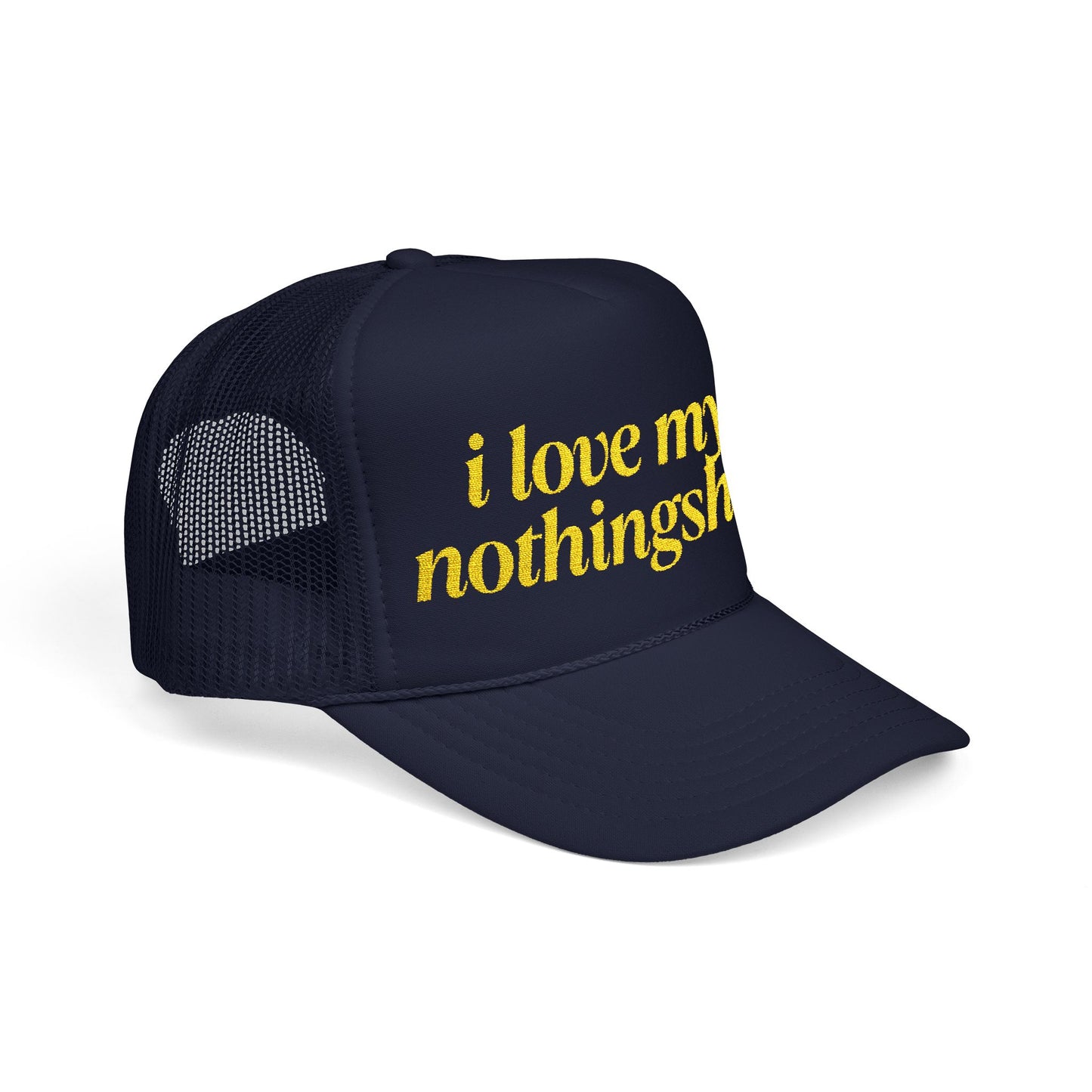i love my nothingship - Embroidered 100% Polyester Hat | Custom Headwear
