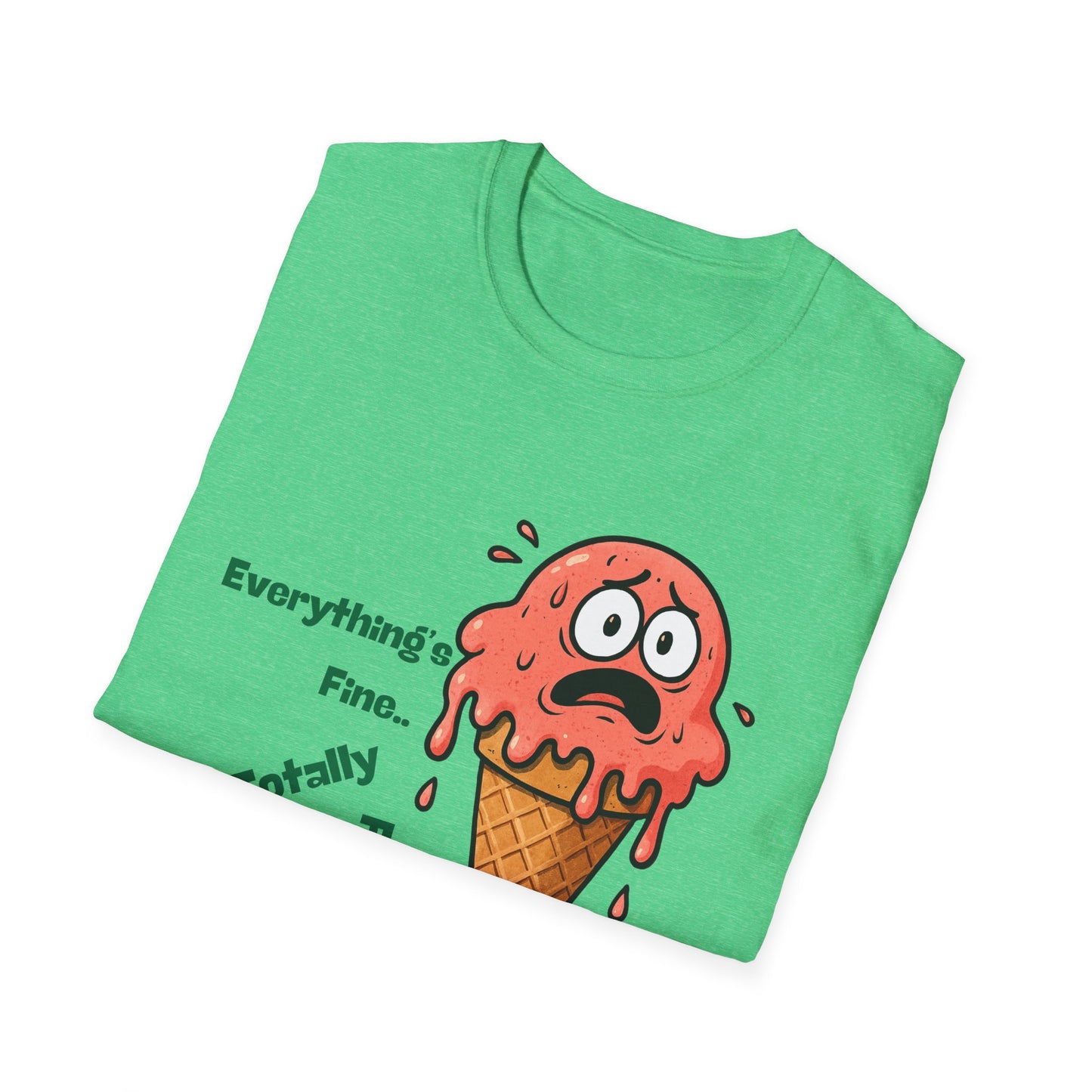 Everything's Fine | Funny Shirt | Fashion | Trending | Cool Design | Birthday Gift | Unisex Softstyle T-Shirt