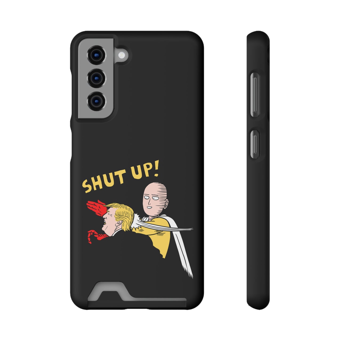 Shut Up! | Impact-Resistant Phone Case With Card Holder | iPhone Samsung Models