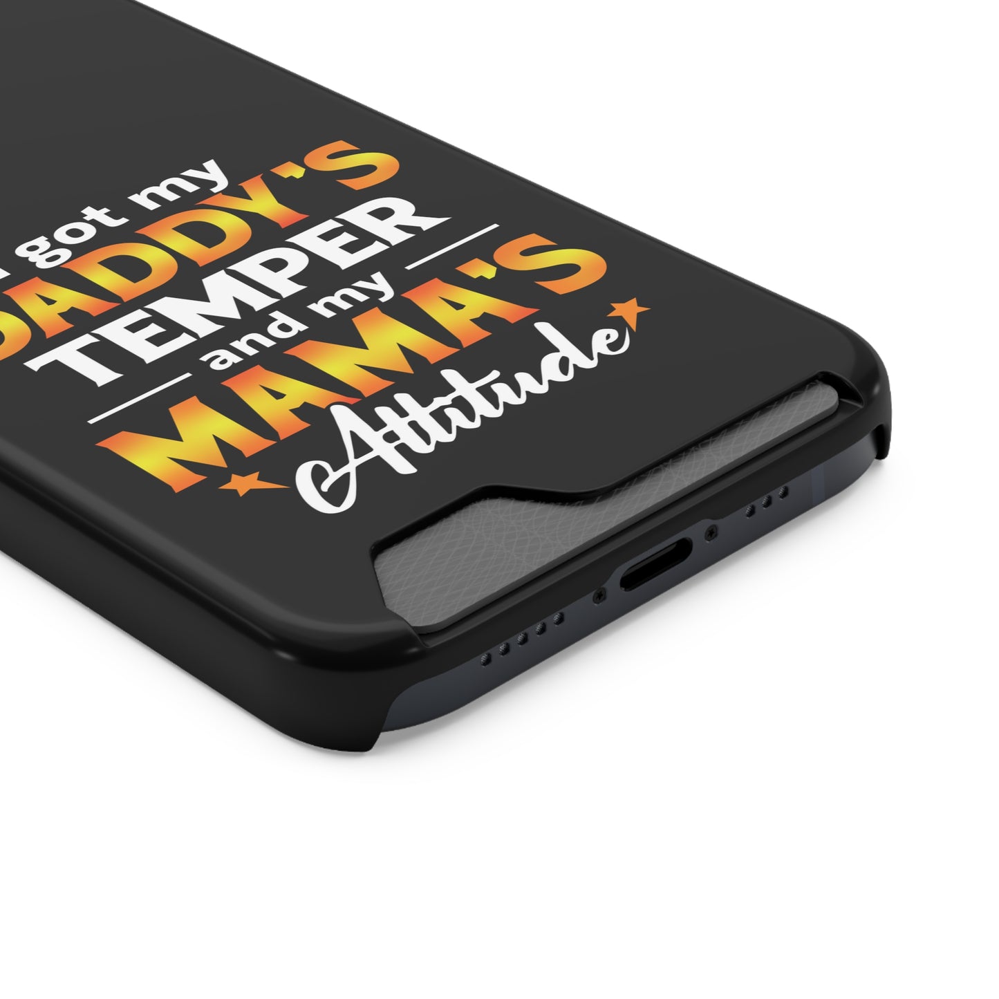 Daddy's Temper | Impact-Resistant Phone Case With Card Holder | iPhone Samsung Models