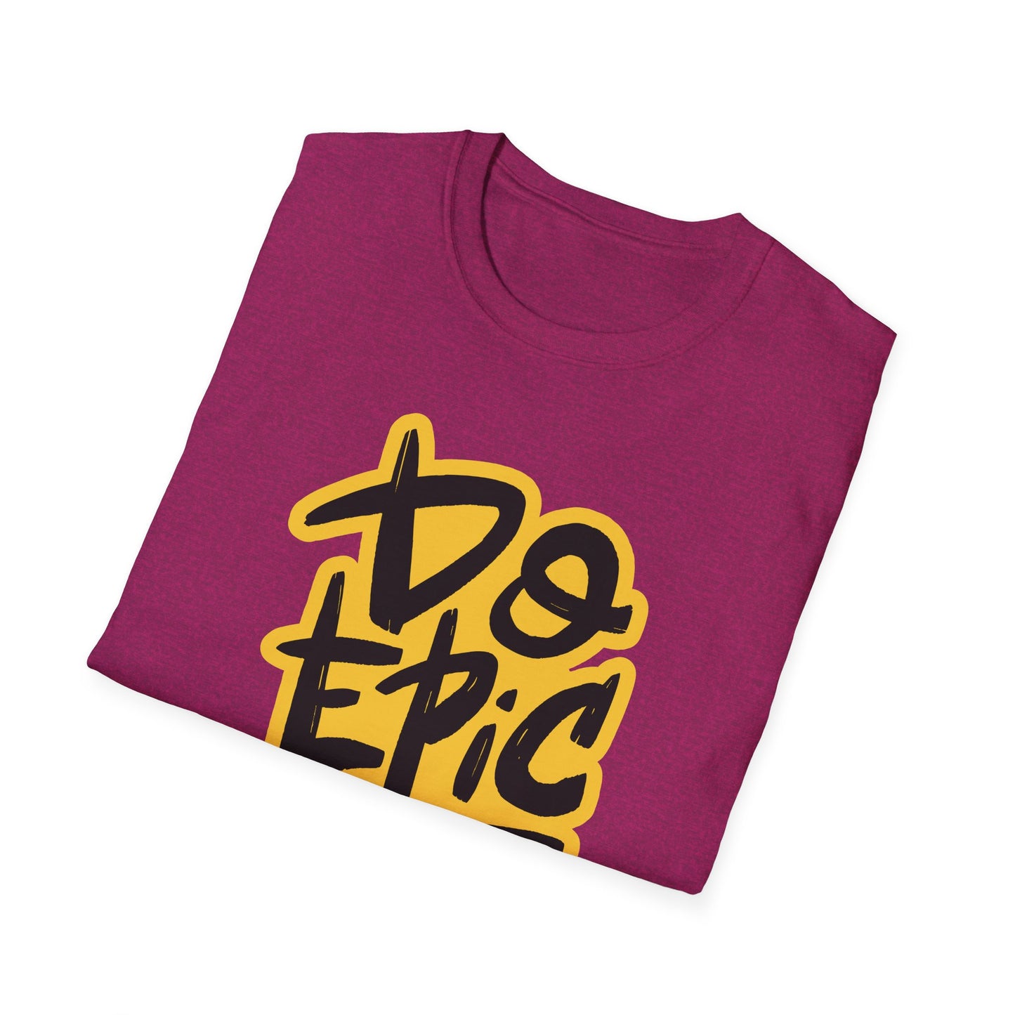 Do Epic Shit | Adult Funny Shirt | Teen Shirt | Trending | Birthday Gift