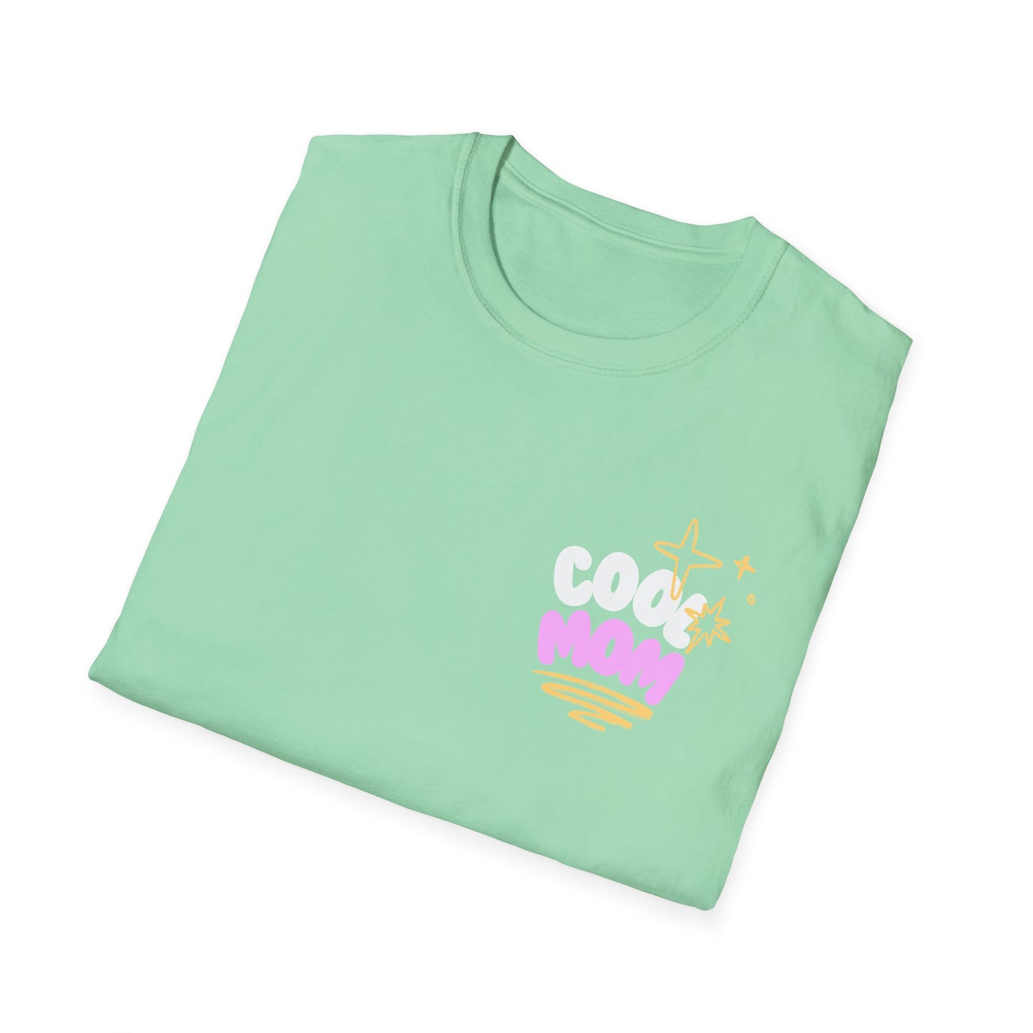 Cool Mom | Funny Mom Shirt | Adult Clothes | Cool Shirt | Trending | Birthday Gift | Unisex Softstyle T-Shirt