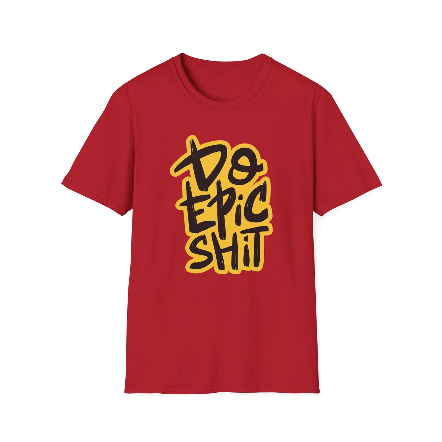 Do Epic Shit | Adult Funny Shirt | Teen Shirt | Trending | Birthday Gift