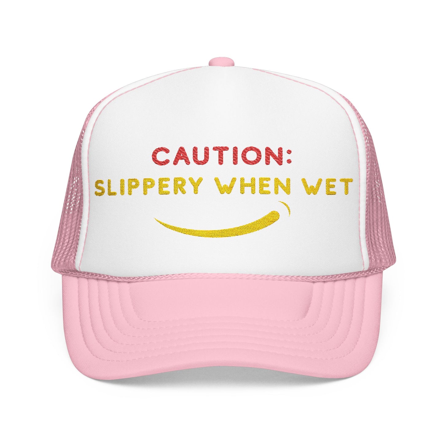 Caution: Slippery When Wet - Embroidered 100% Polyester Hat | Funny Custom Headwear