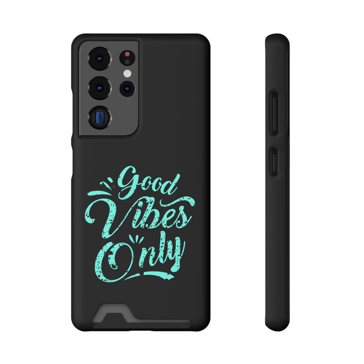 Good Vibes Only | Impact-Resistant Phone Case With Card Holder | iPhone Samsung Models