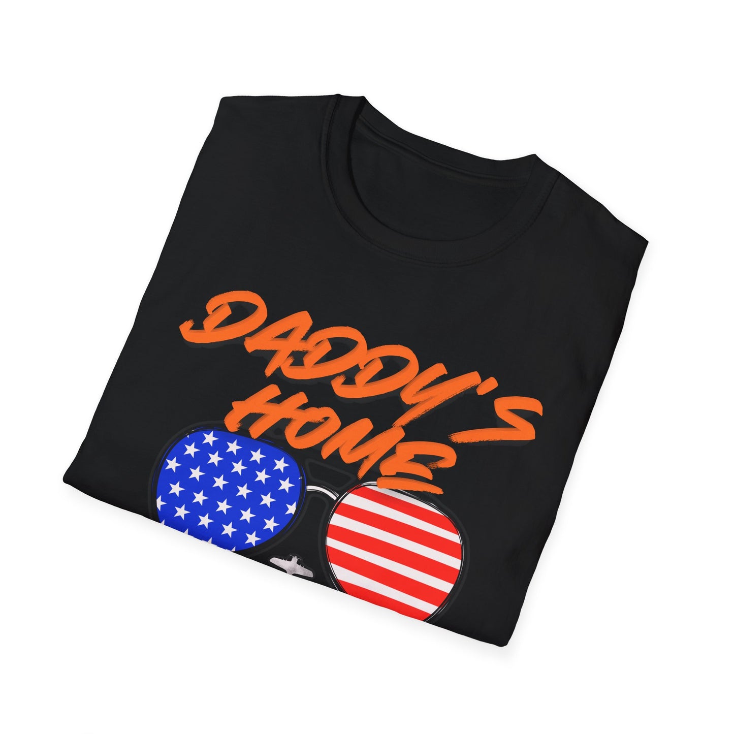 President of America | Daddy's Home | Cool Shirt | Fashion | Trending | Dad Shirt | Birthday Gift | Unisex Softstyle T-Shirt