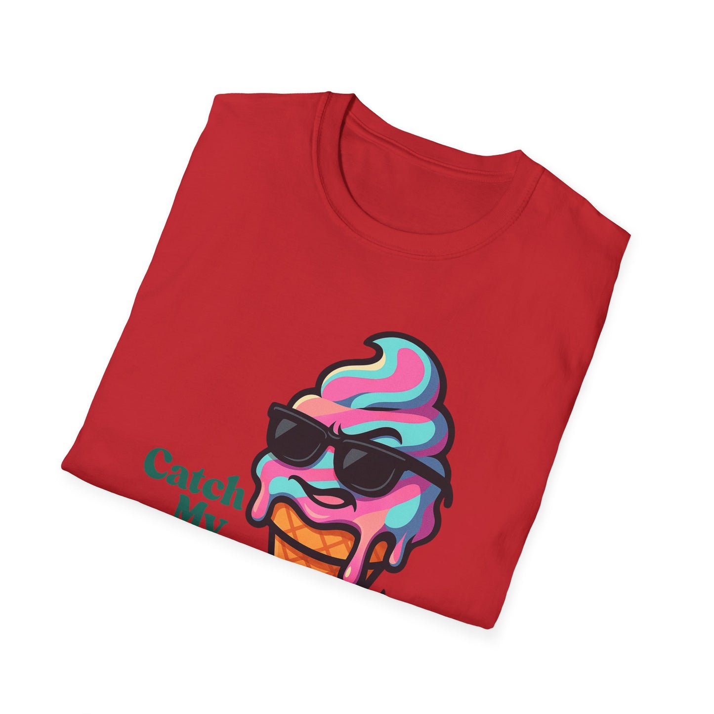 Catch My Drip | Cool Ice Cream Shirt | Fashion | Trending | Cool Design | Birthday Gift | Unisex Softstyle T-Shirt