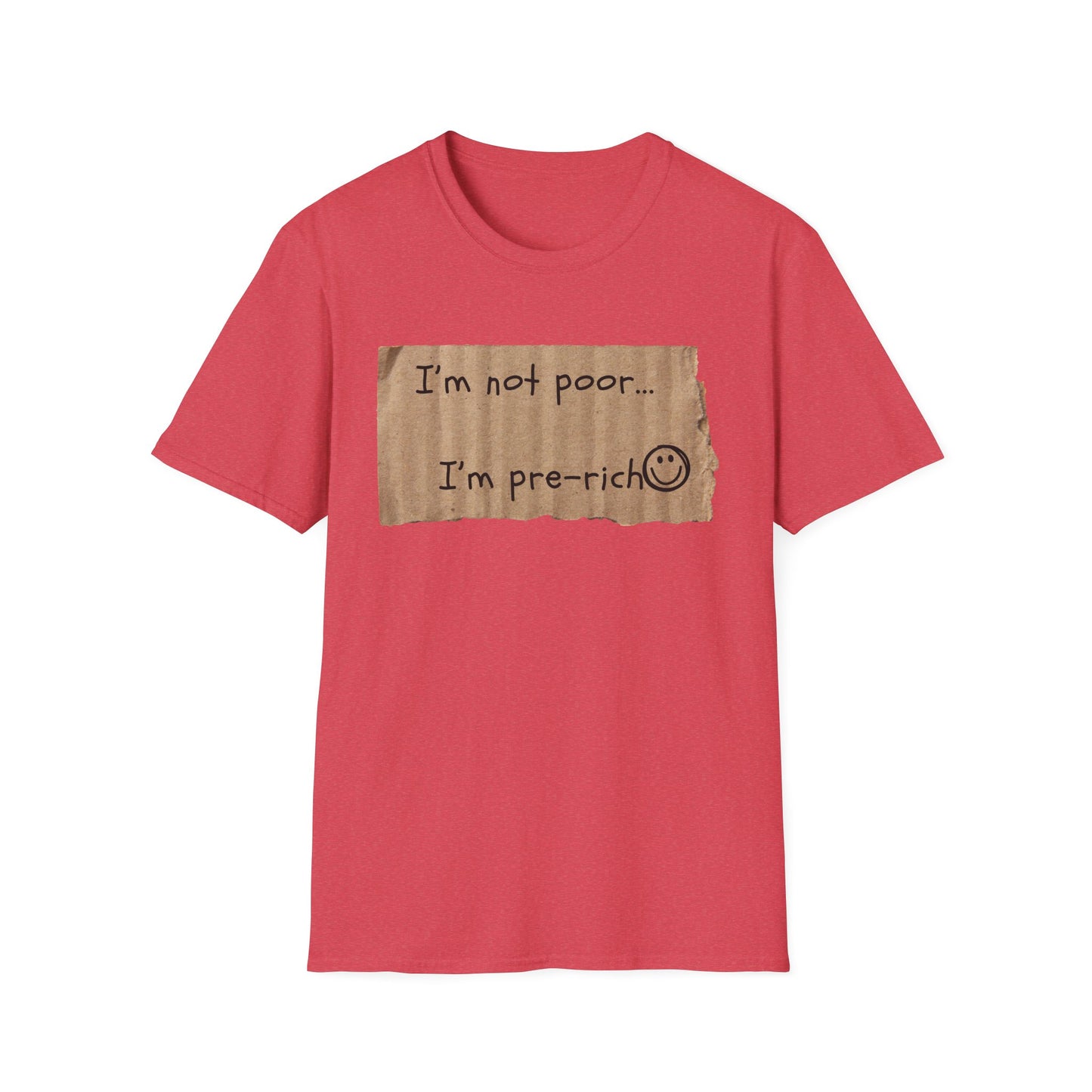 Pre-Rich | Funny Adult Shirt | Teen Clothes | Humor Shirt | Trending | Birthday Gift | Unisex Softstyle T-Shirt