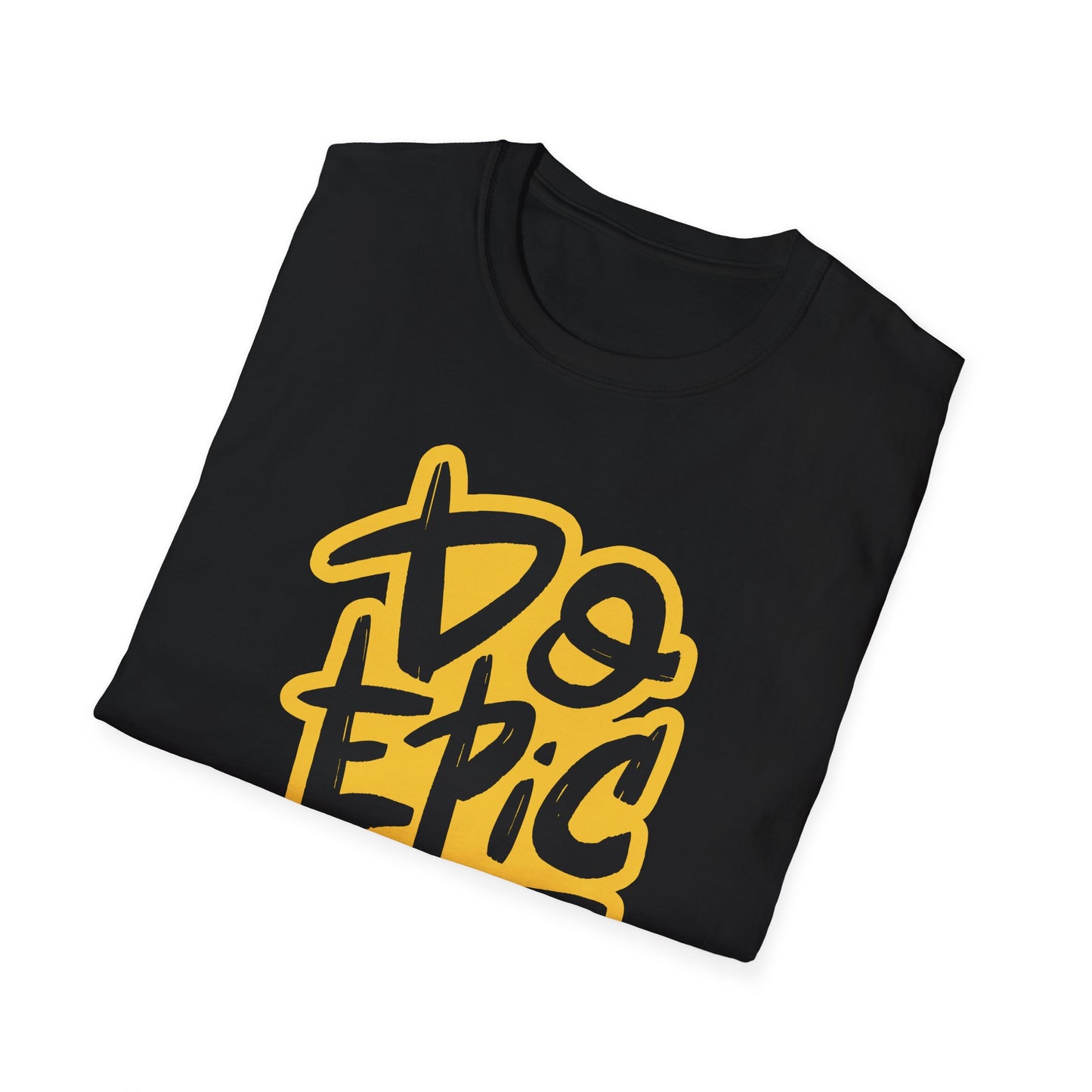 Do Epic Shit | Adult Funny Shirt | Teen Shirt | Trending | Birthday Gift