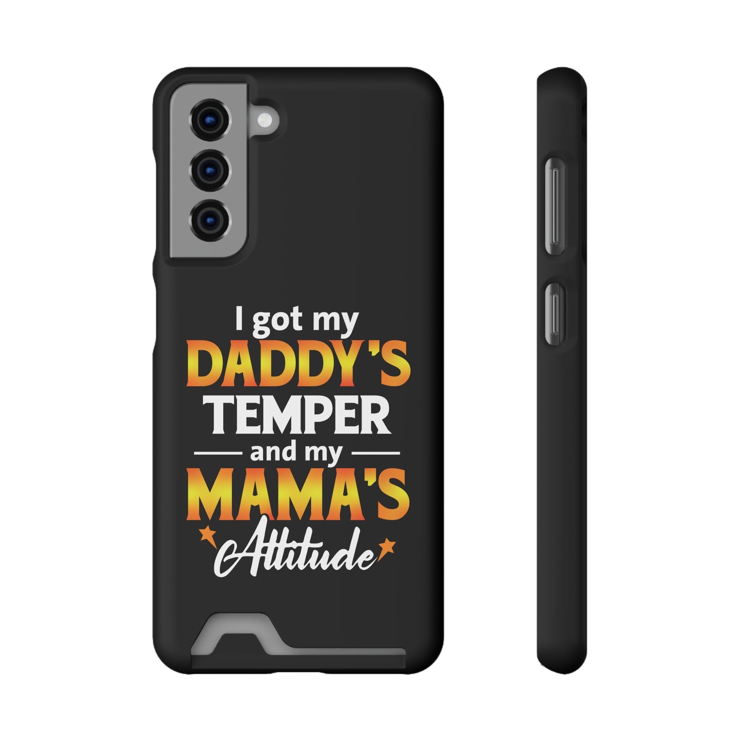 Daddy's Temper | Impact-Resistant Phone Case With Card Holder | iPhone Samsung Models