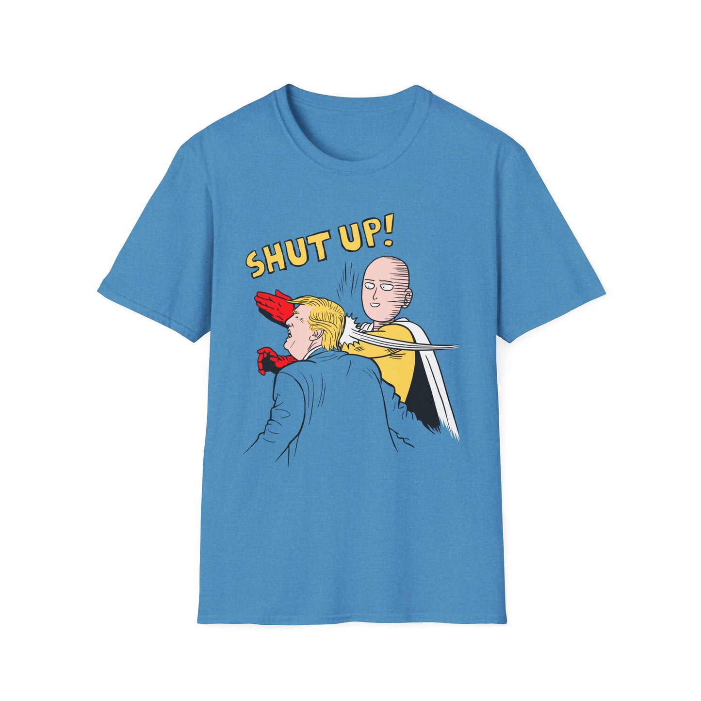 Shut Up! | Funny Adult Shirt | Teen Clothes | Trending | Birthday Gift
