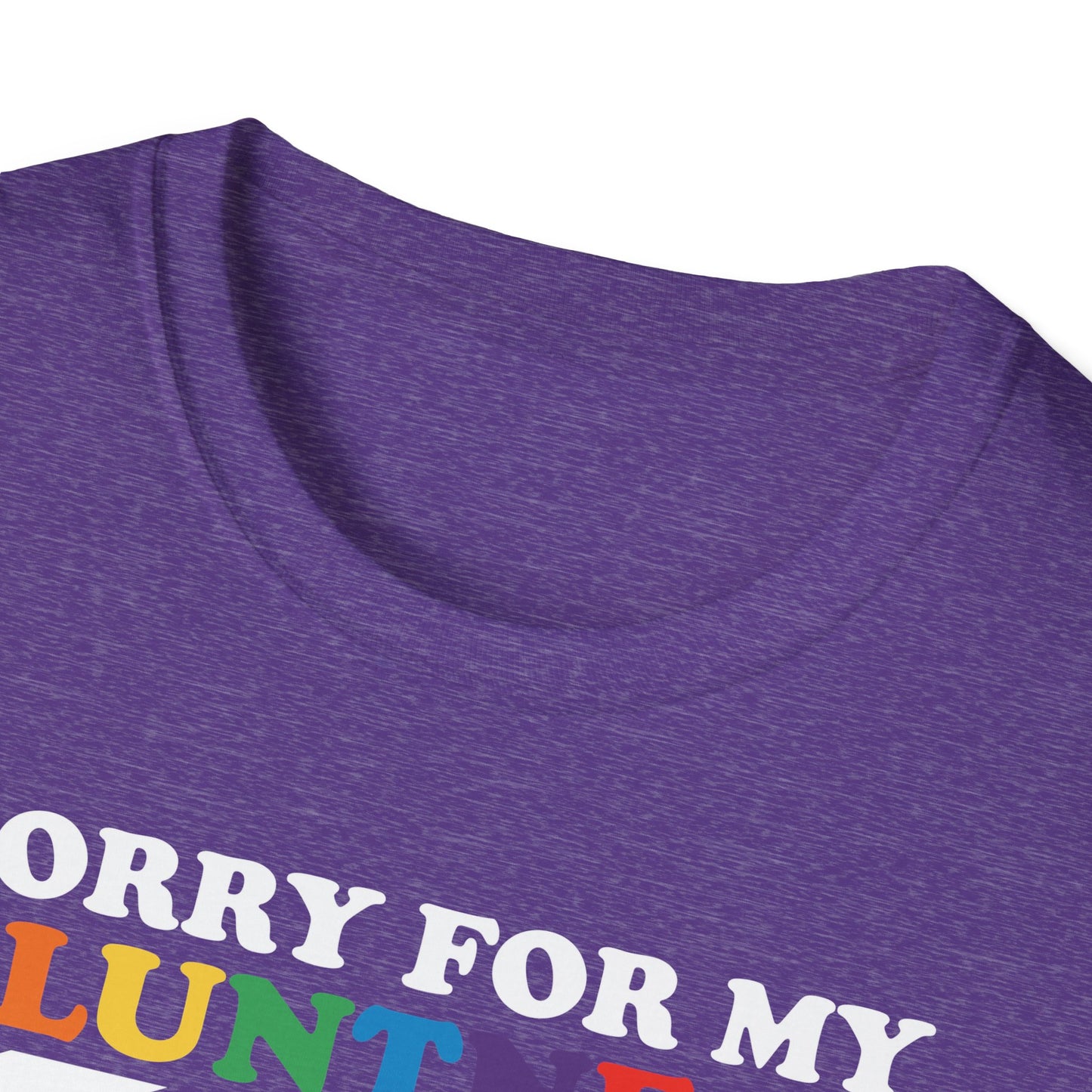 Sorry For My Bluntness | Funny Adult Shirt | Trending | Birthday Gift