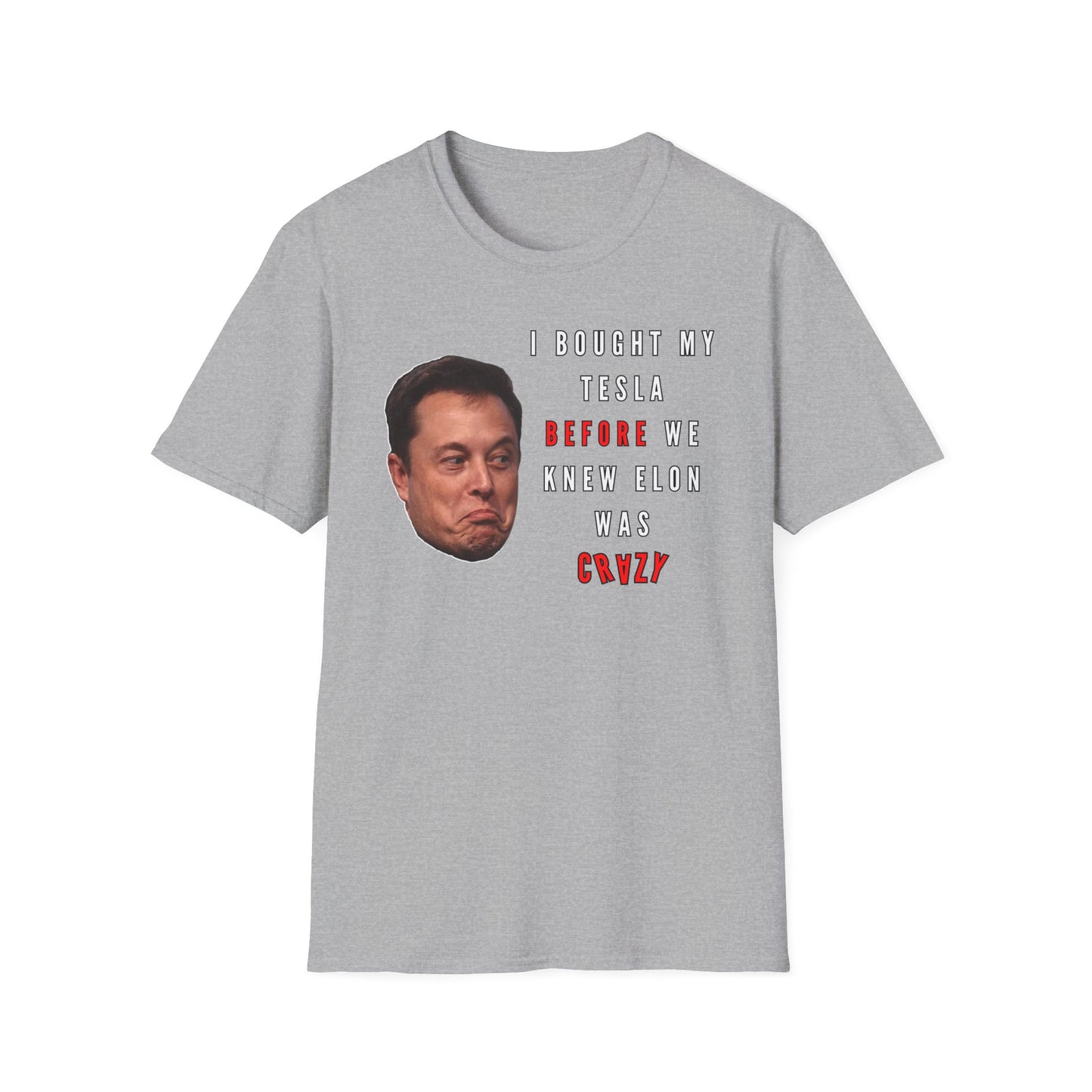 Crazy | Funny Adult Shirt | Teen Clothes | Humor Shirt | Trending | Birthday Gift | Unisex Softstyle T-Shirt