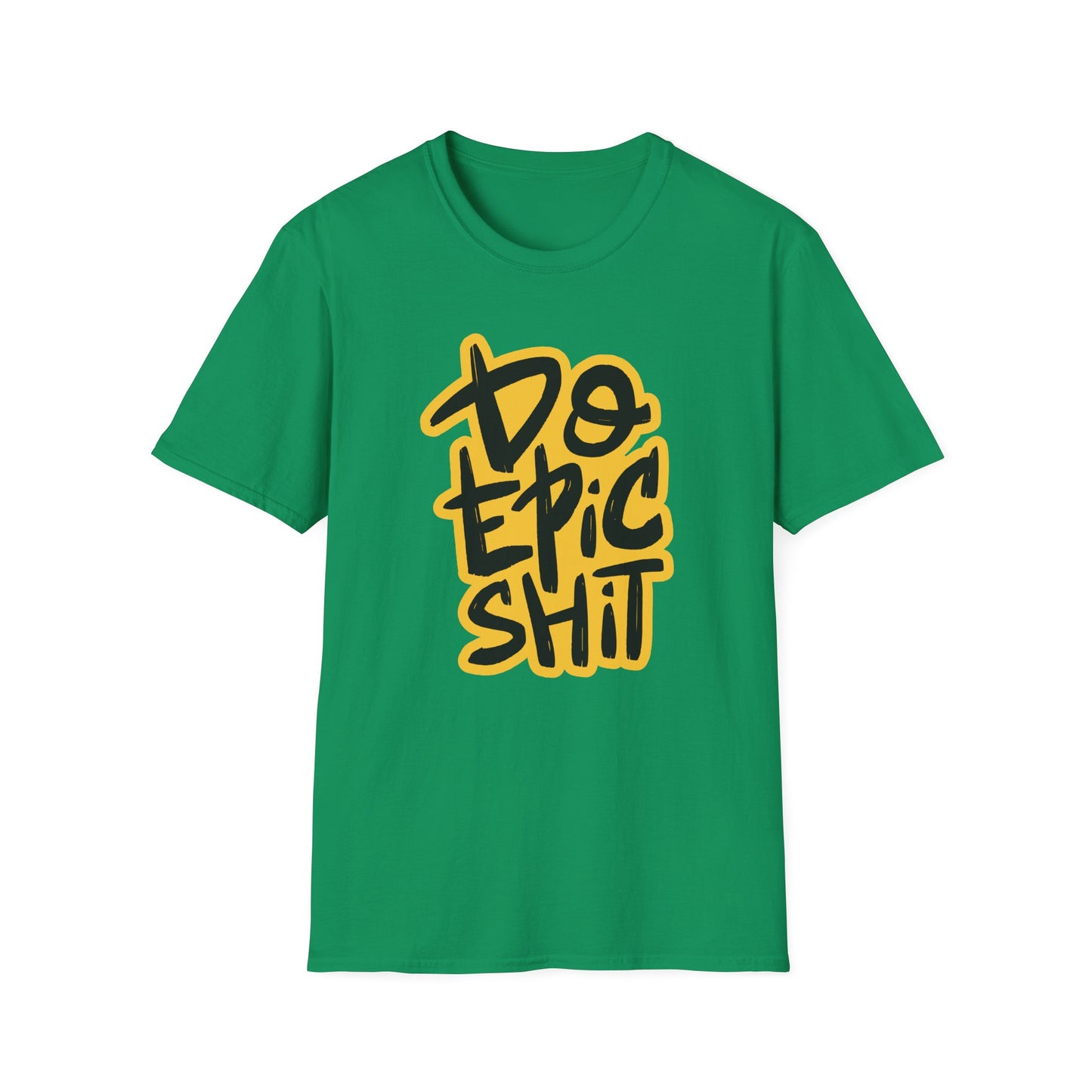 Do Epic Shit | Adult Funny Shirt | Teen Shirt | Trending | Birthday Gift