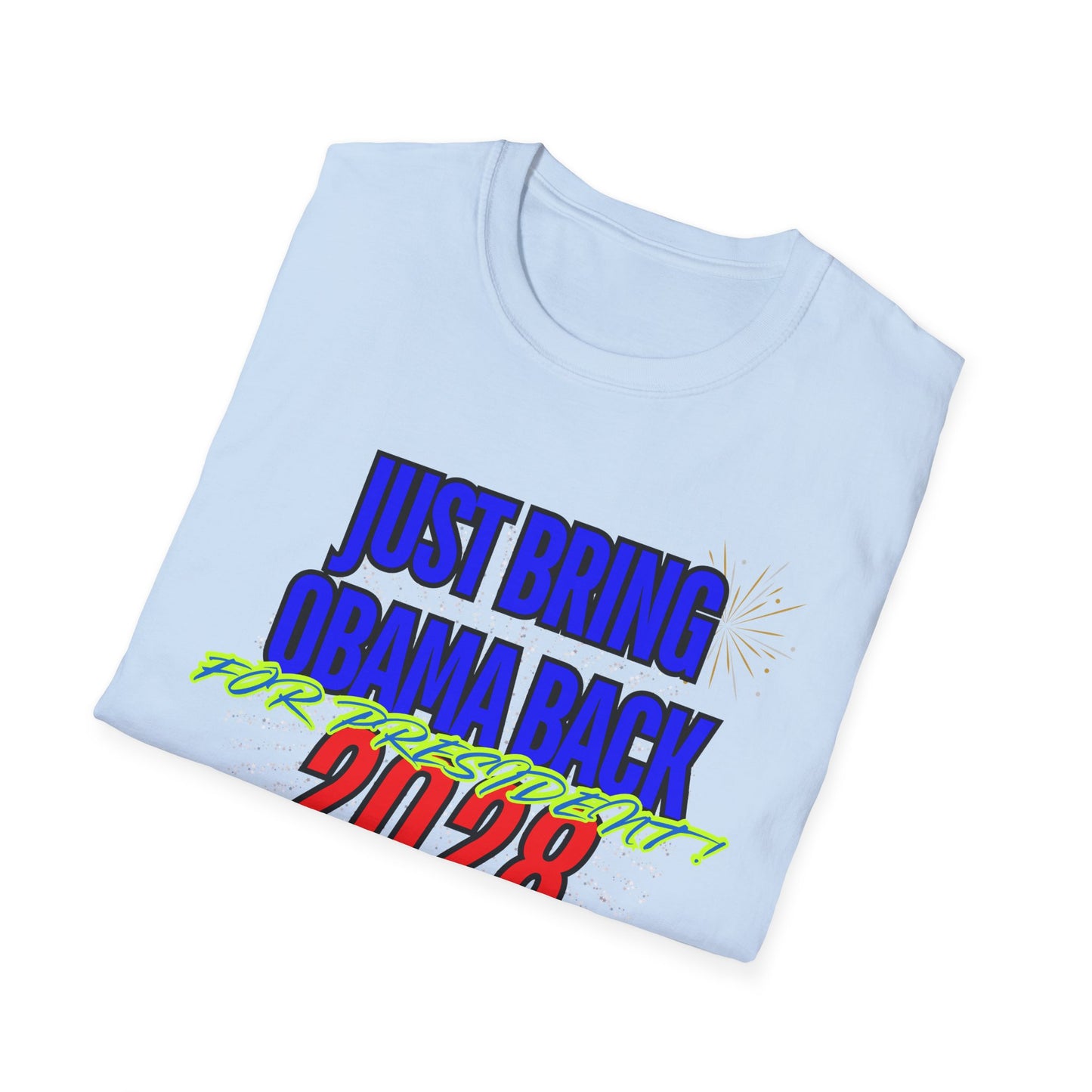 Bring Obama Back 2028 | Colorful Shirt | Cool Shirt | Fashion | Trending | Cool Design | Birthday Gift | Unisex Softstyle T-Shirt